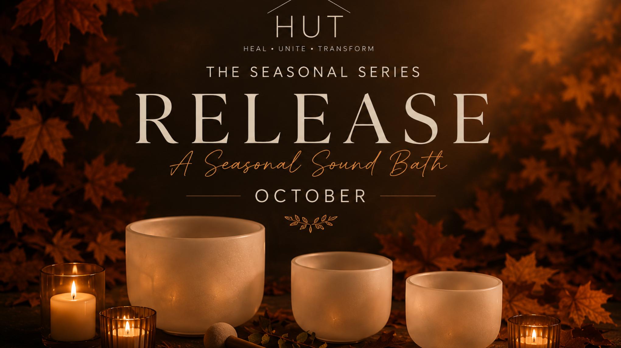 Release | An Autumn Sound Bath