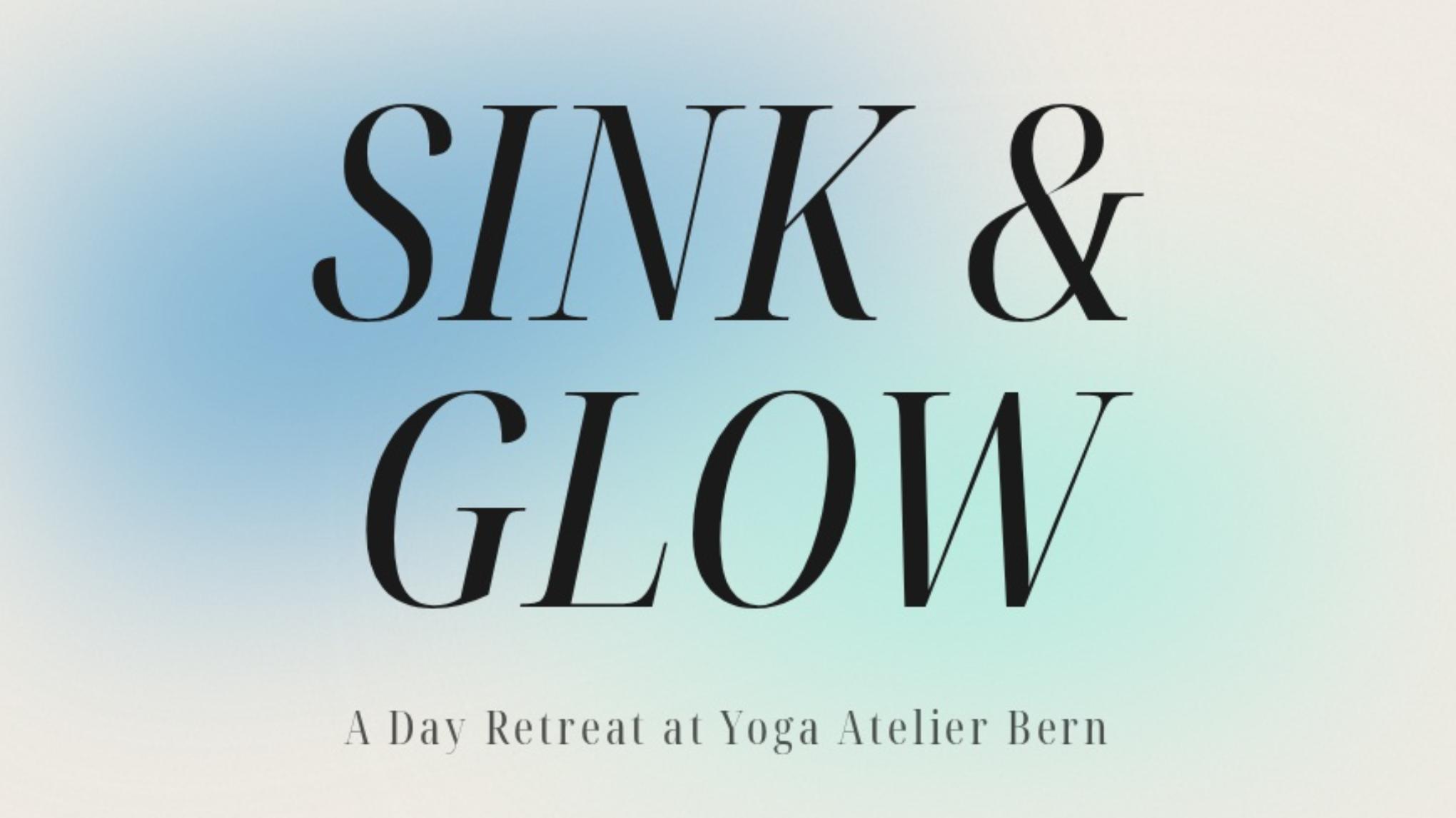 Sink & Glow - Urban Day Retreat