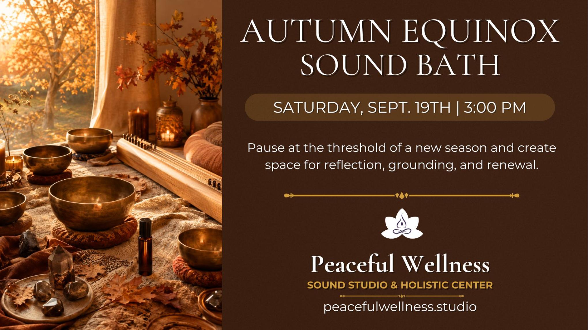 MADISON: Autumn Equinox Sound Bath