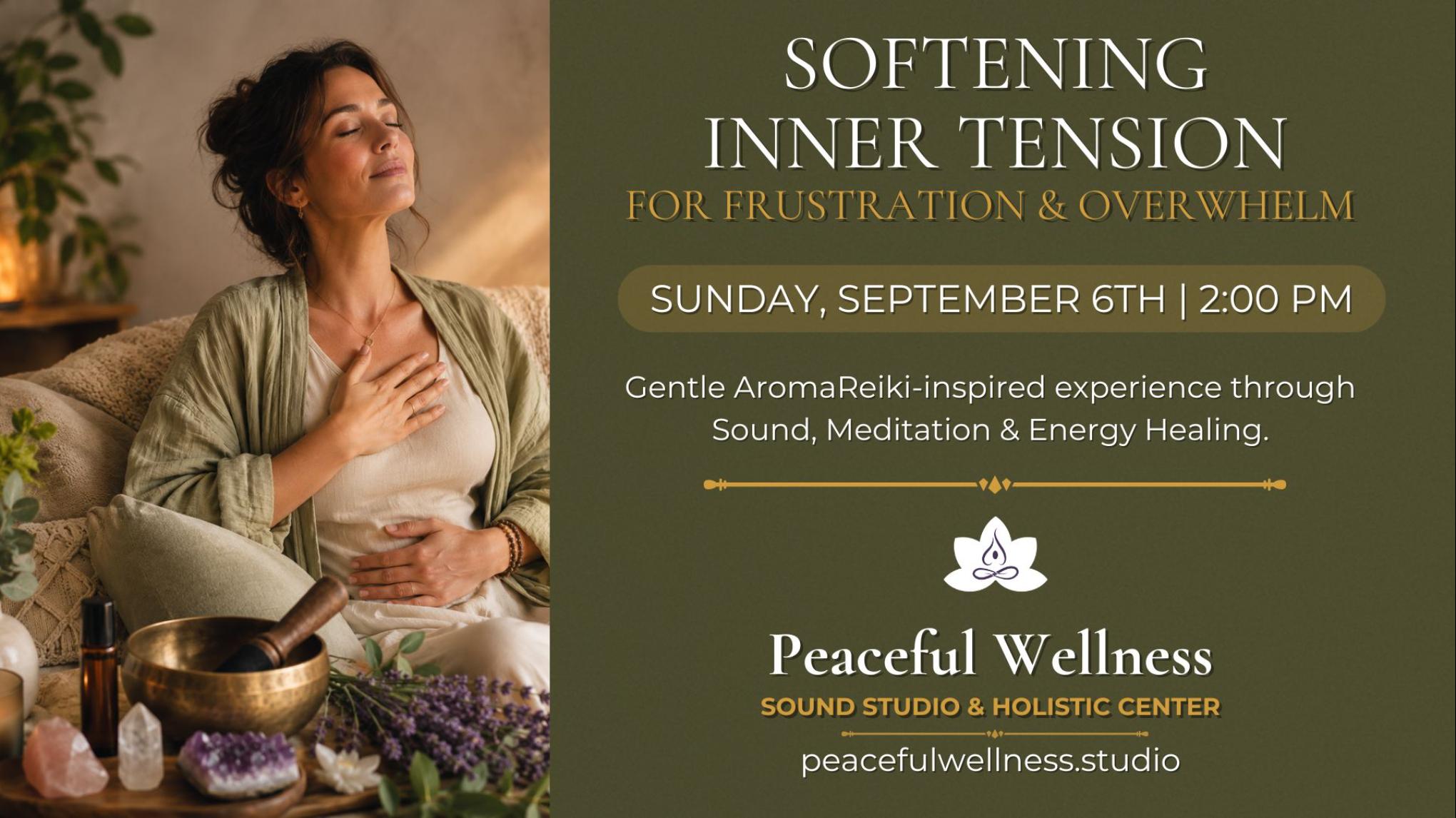 MADISON: Softening Inner Tension for Frustration & Overwhelm (Sound/Reiki)