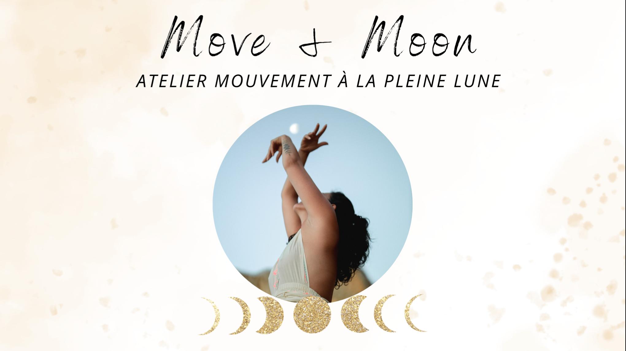 Move & Moon - Dimanche 25 octobre