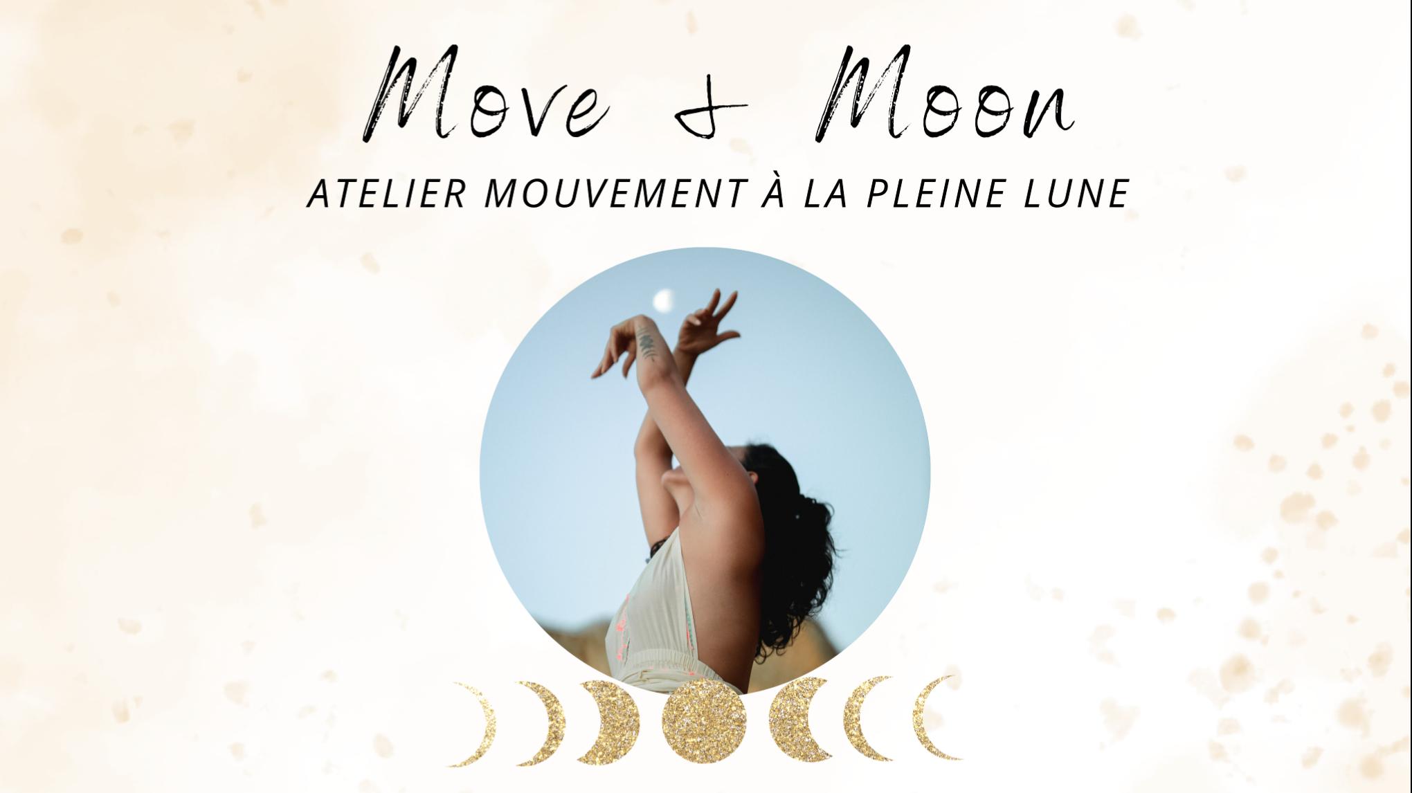 Move & moon - Mercredi 23 décembre