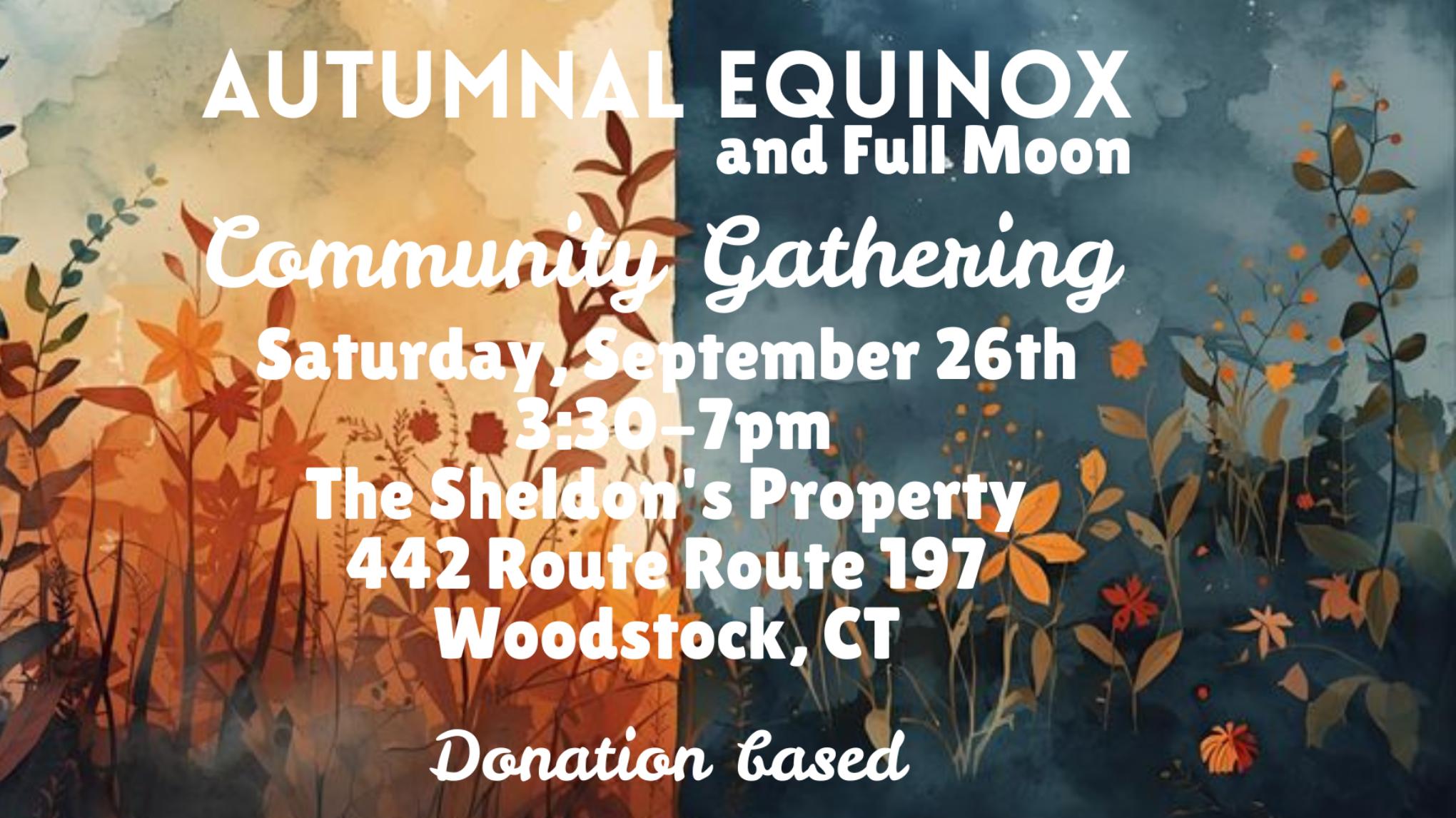 Autumnal Equinox and Full Moon Community Gathering