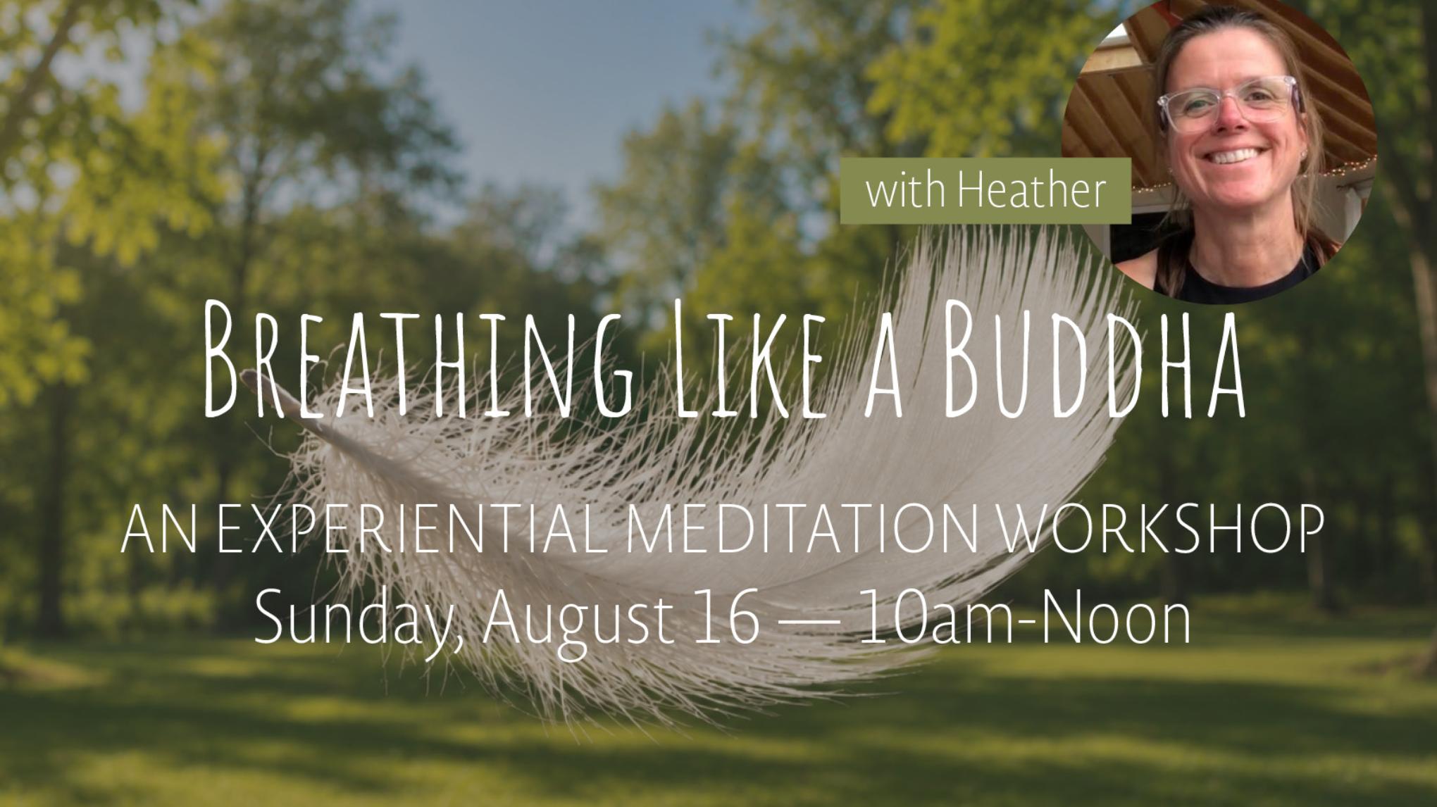 Breathing Like a Buddha | Aug 16