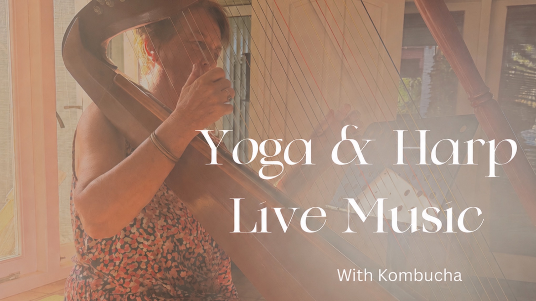 ✨ Yoga & Harp - Live Music ✨ with Kombucha / goodiebag