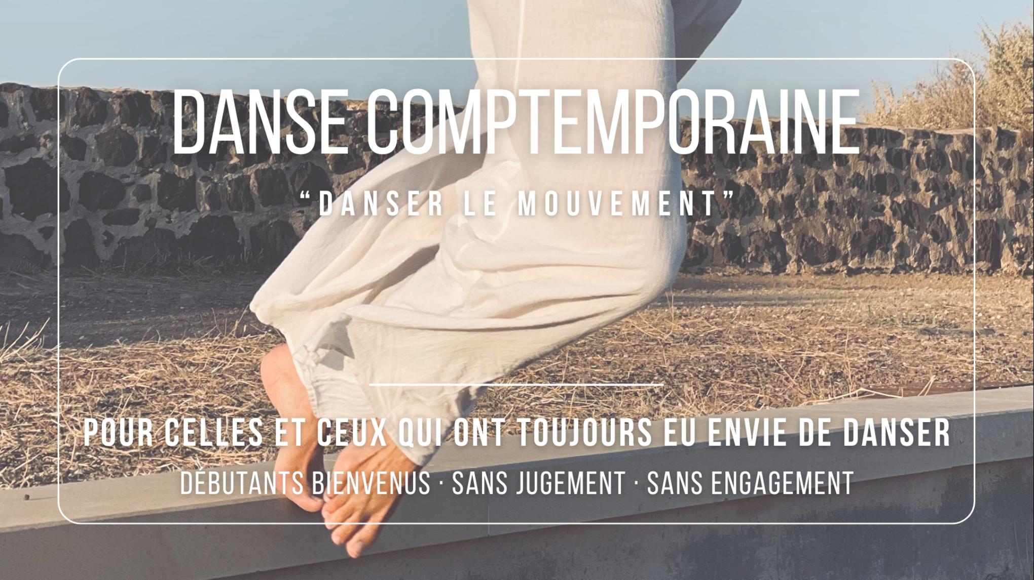 Danse Comptemporaine Adulte "Danser le Mouvement" par Charlotte Hanriot