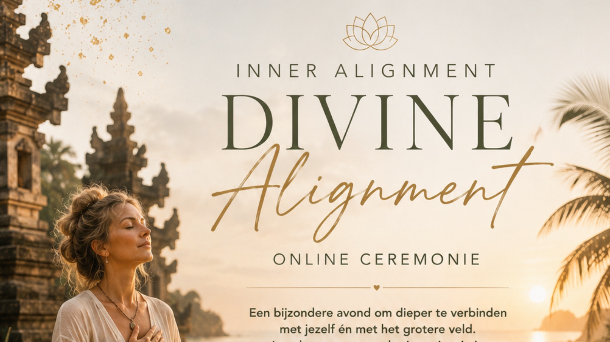 ✨ Divine Alignment Sessie ( ter afsluiting van Inner Alignment Challenge )