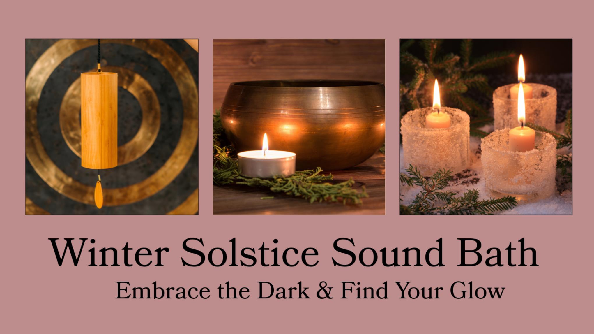 Winter Solstice Sound Bath
