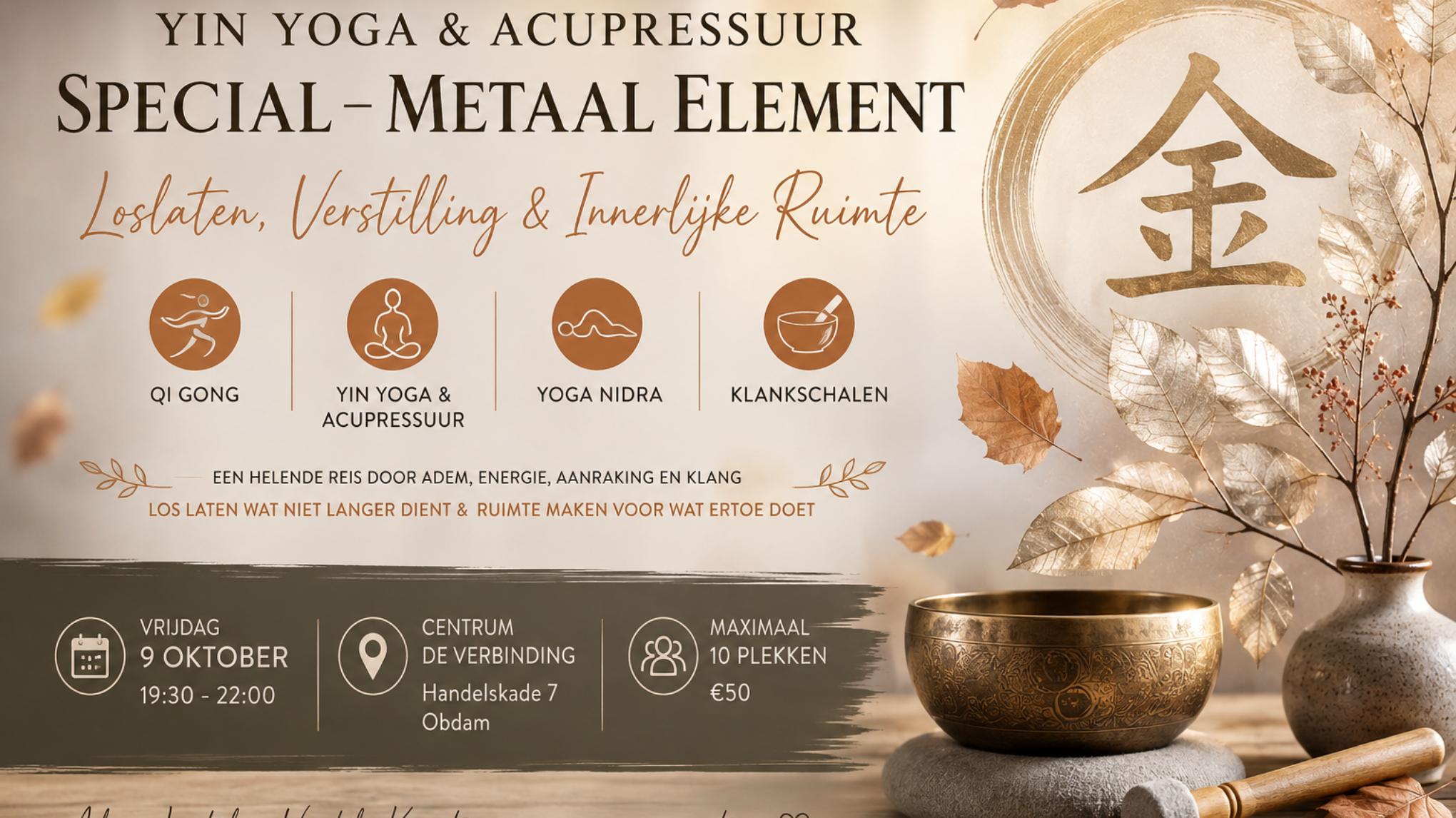 Yin Yoga & Acupressuur Special ✧ Metaal Element