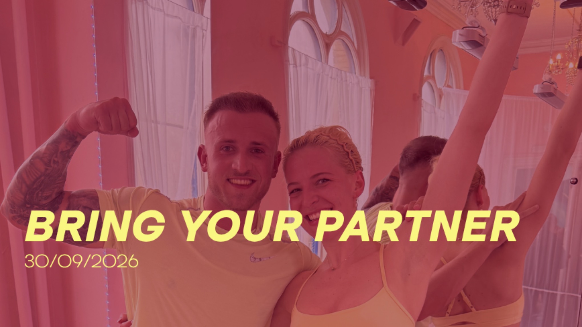 BYP – Bring Your Partner 💗