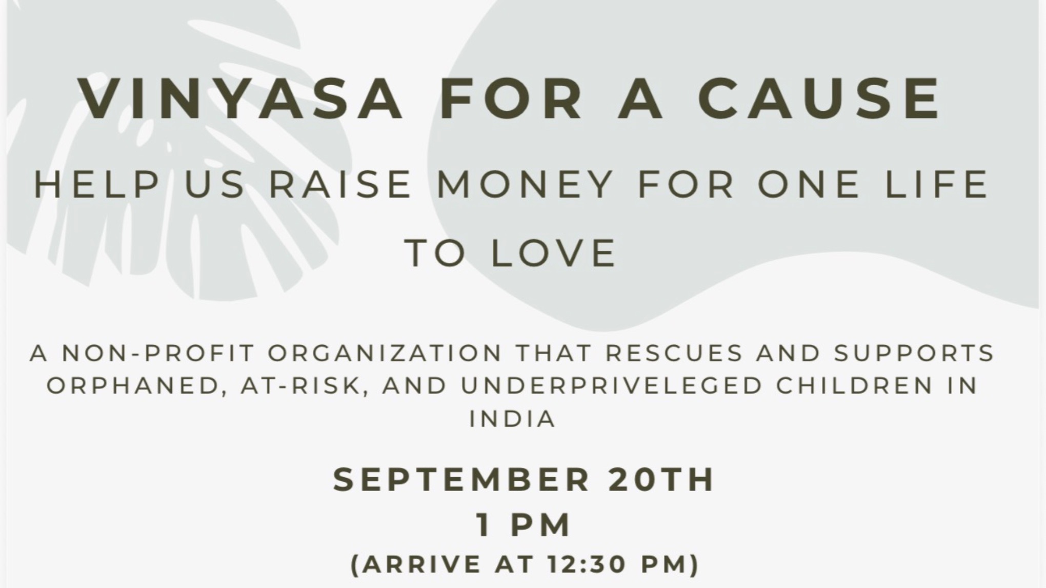 Vinyasa for a Cause - One Life to Love