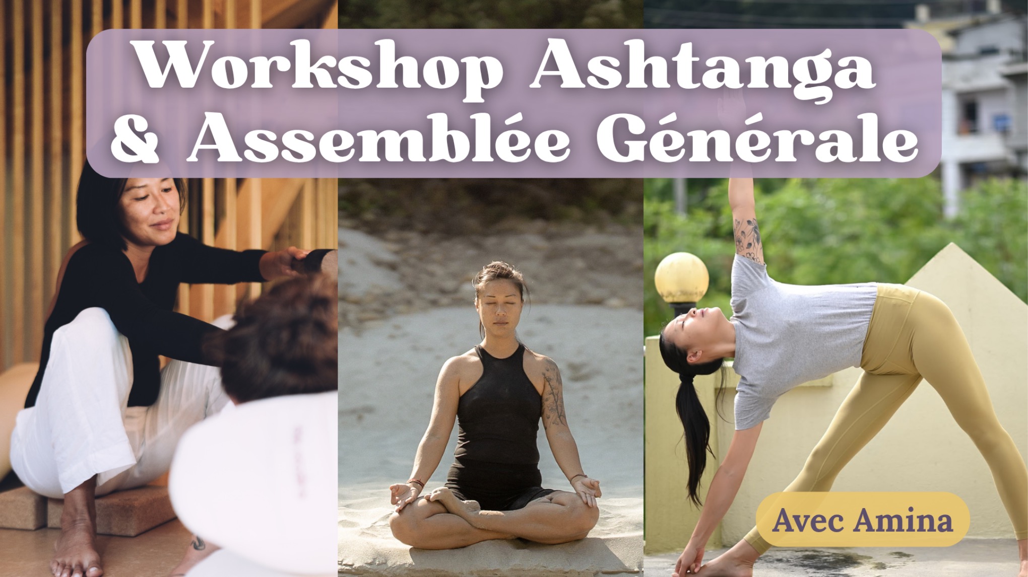 🕉️ Ashtanga Workshop & Assemblée Générale YamaYoga 🪷