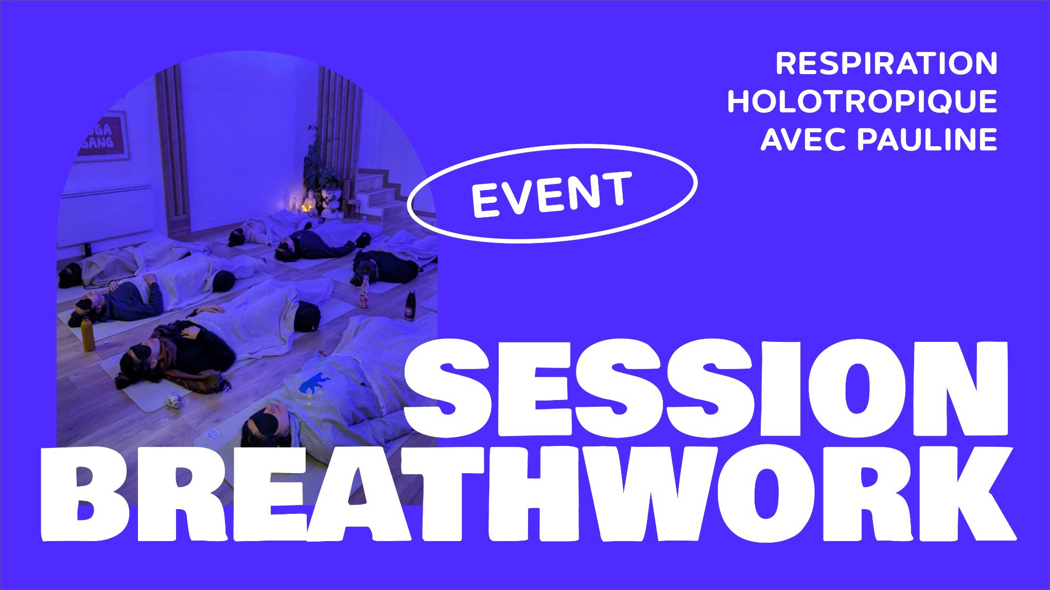 18 OCT. 😚💨 Breathwork Holotropique