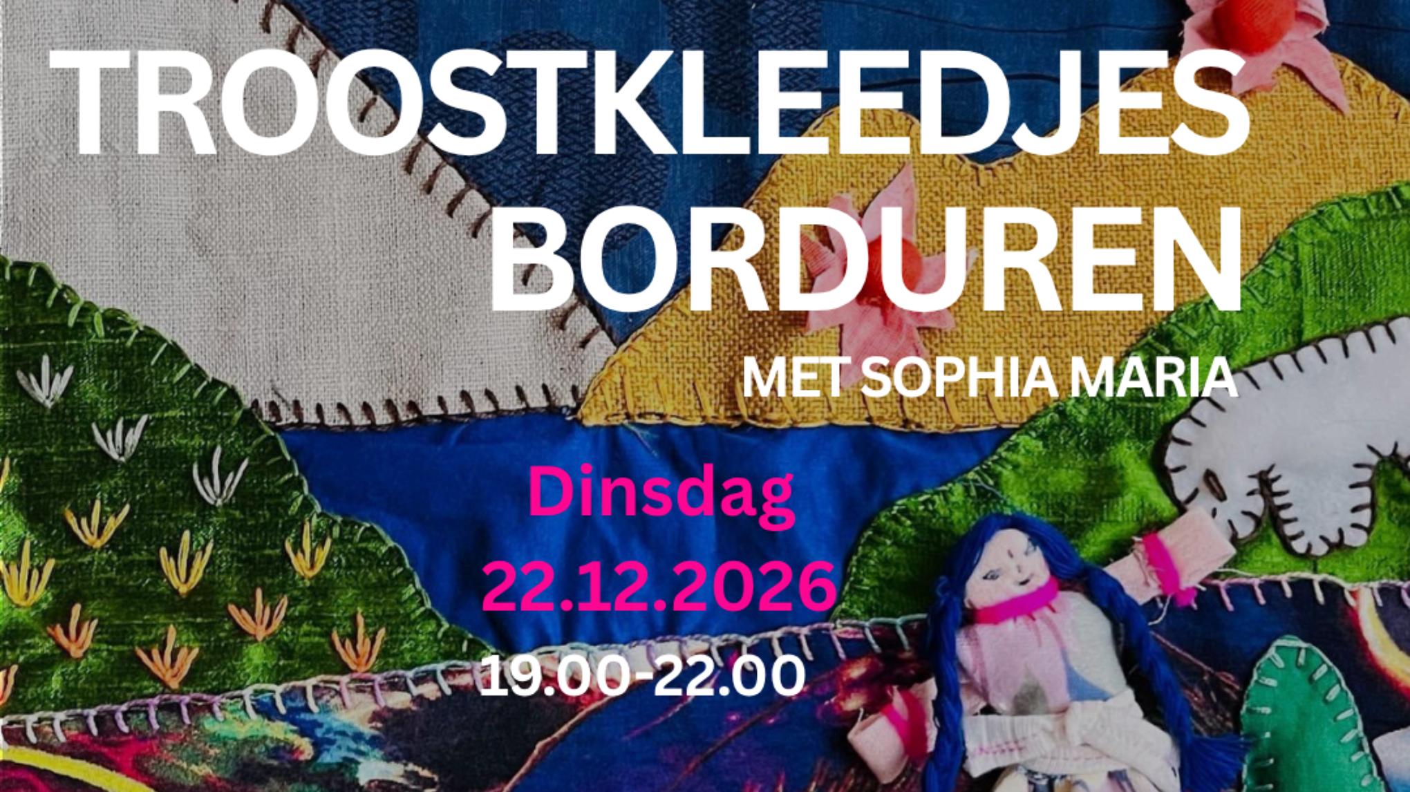 Troostkleedjes Borduren met Sophia Maria