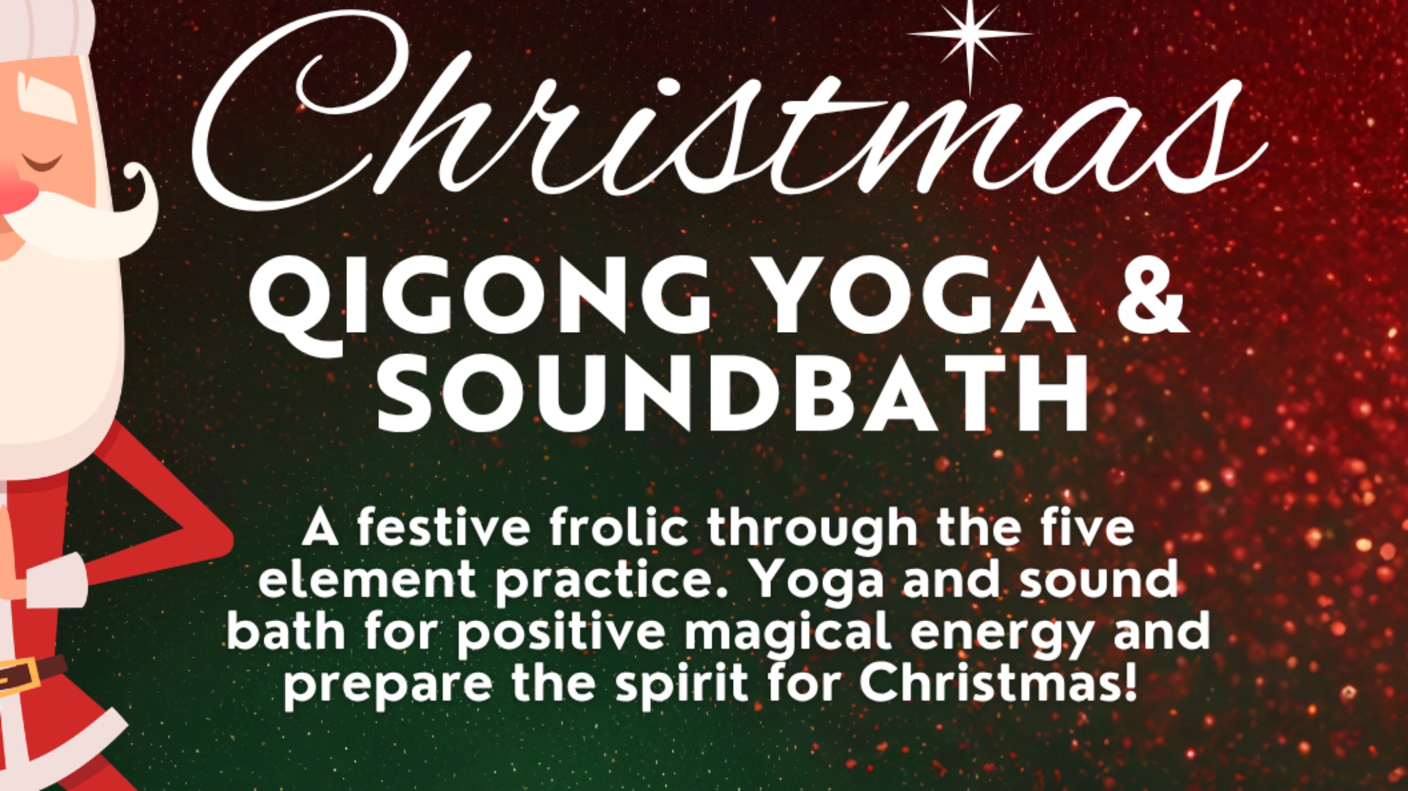 Christmas Qigong Yoga & Soundbath
