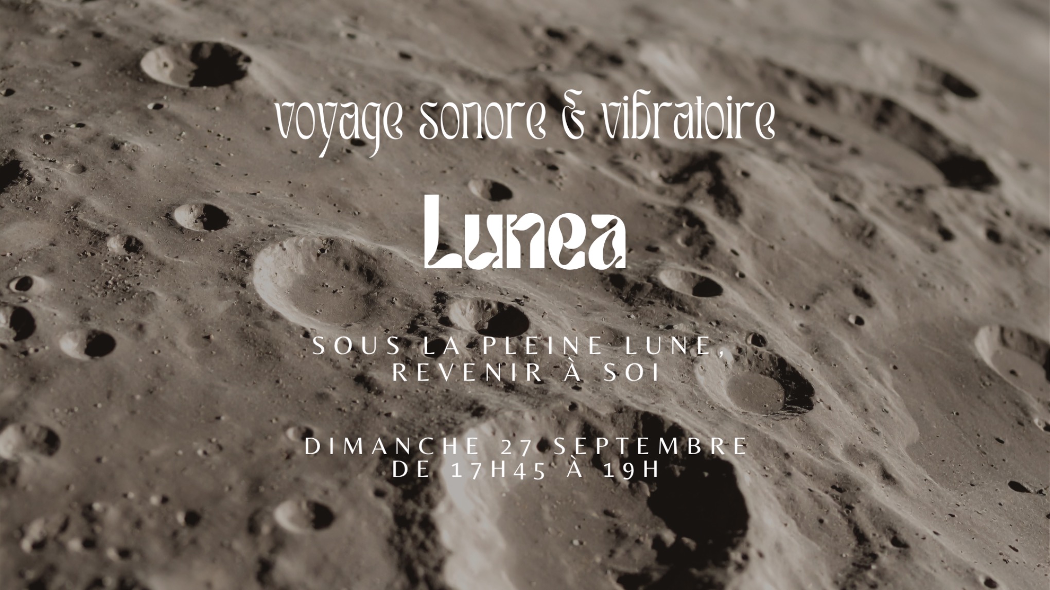 Voyage sonore et vibratoire de pleine lune "Lunea"