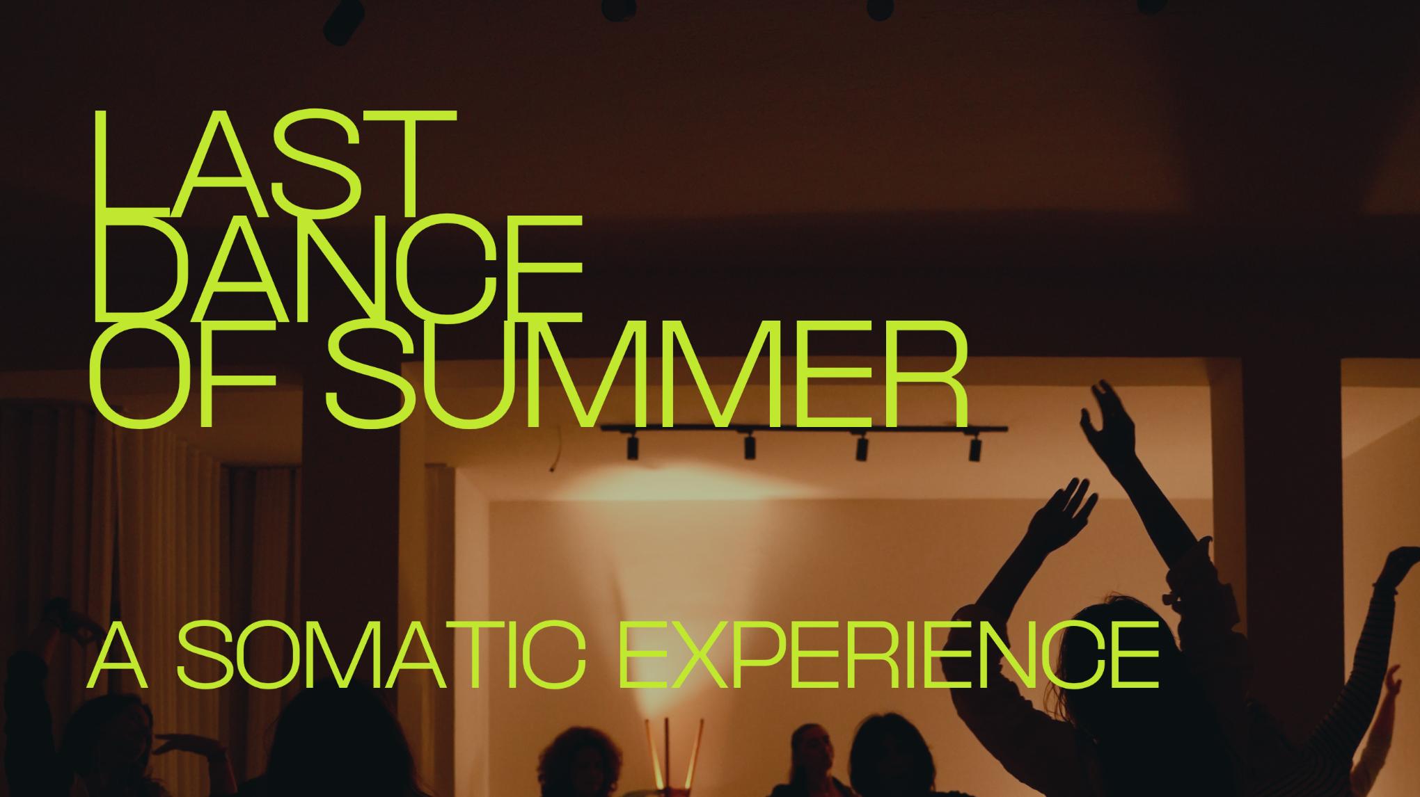 Ecstatic dance - the last dance of summer