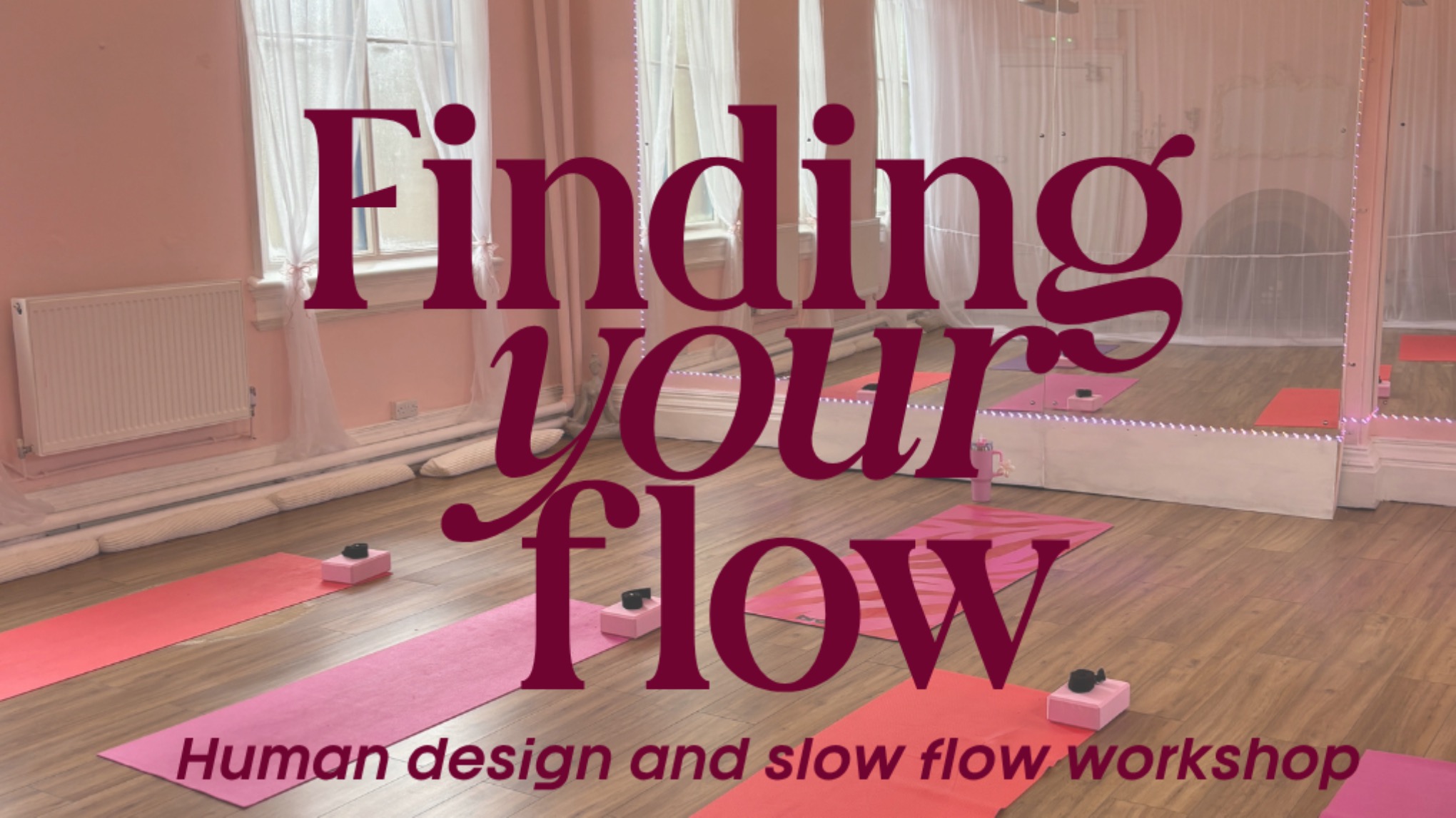 FINDING YOUR FLOW ✨