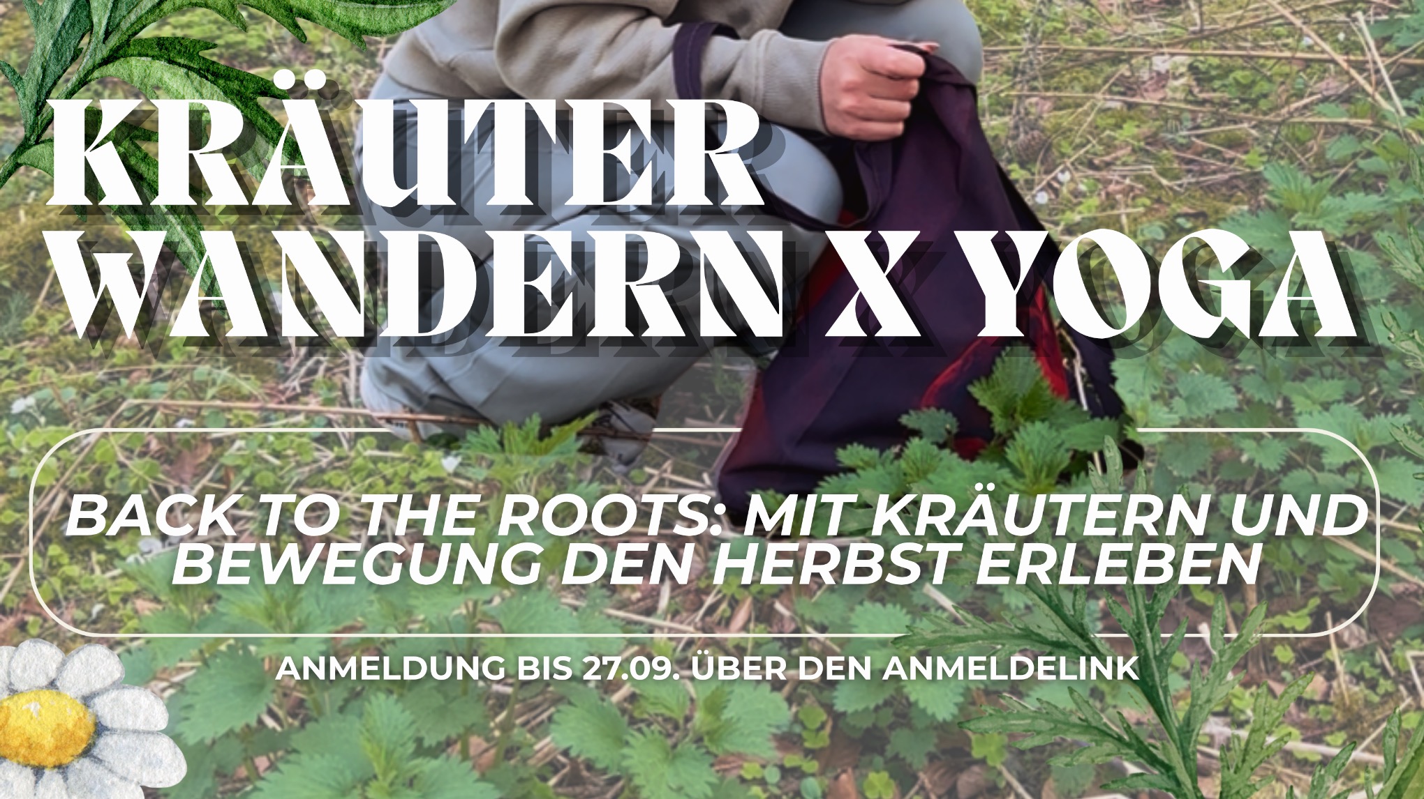 Letzte Kräuterwanderung 2026 Herbst Edition