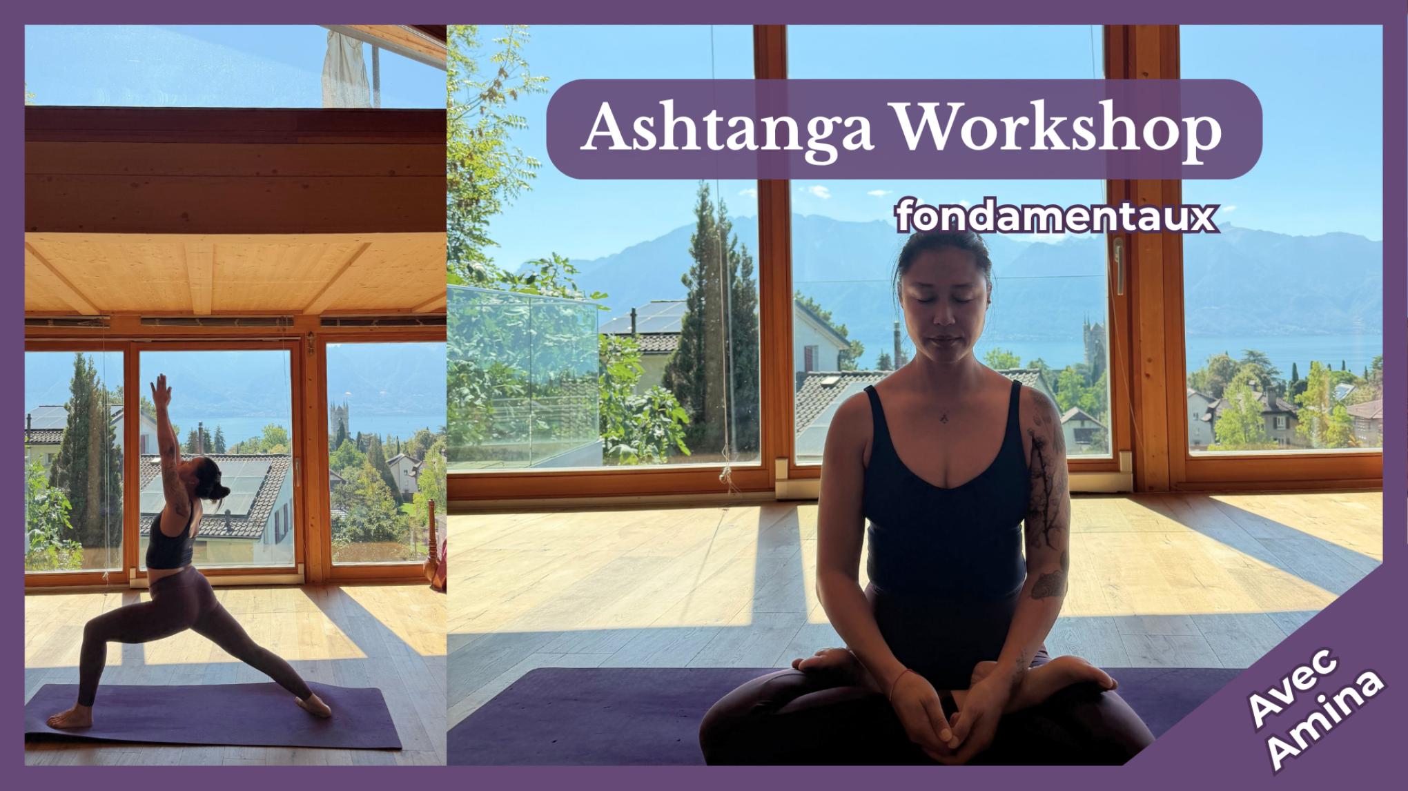 📿 Ashtanga – Les fondamentaux – Ujjayi · Drishti · Bandhas · Respiration