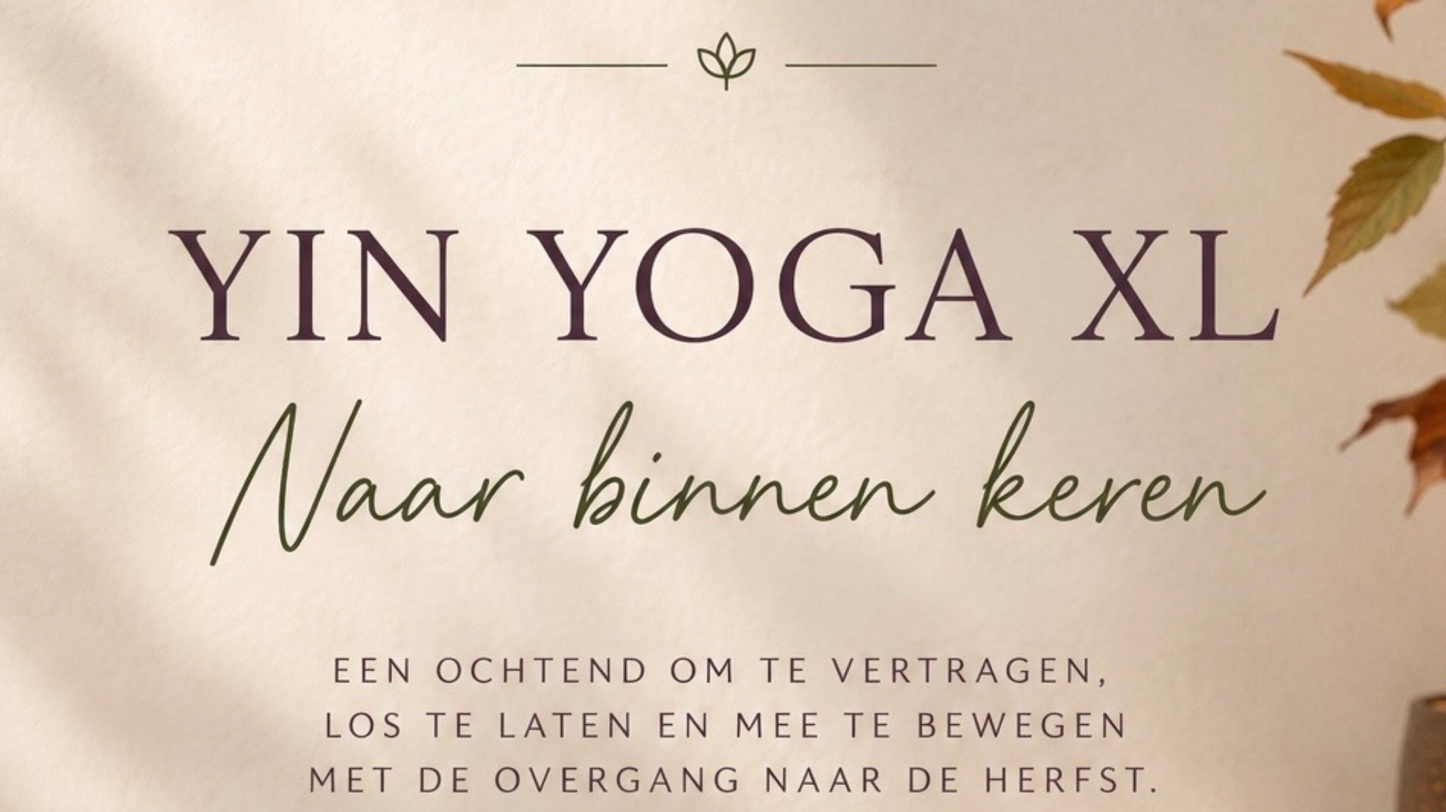 Yin Yoga XL - herfst (met Klankbad)