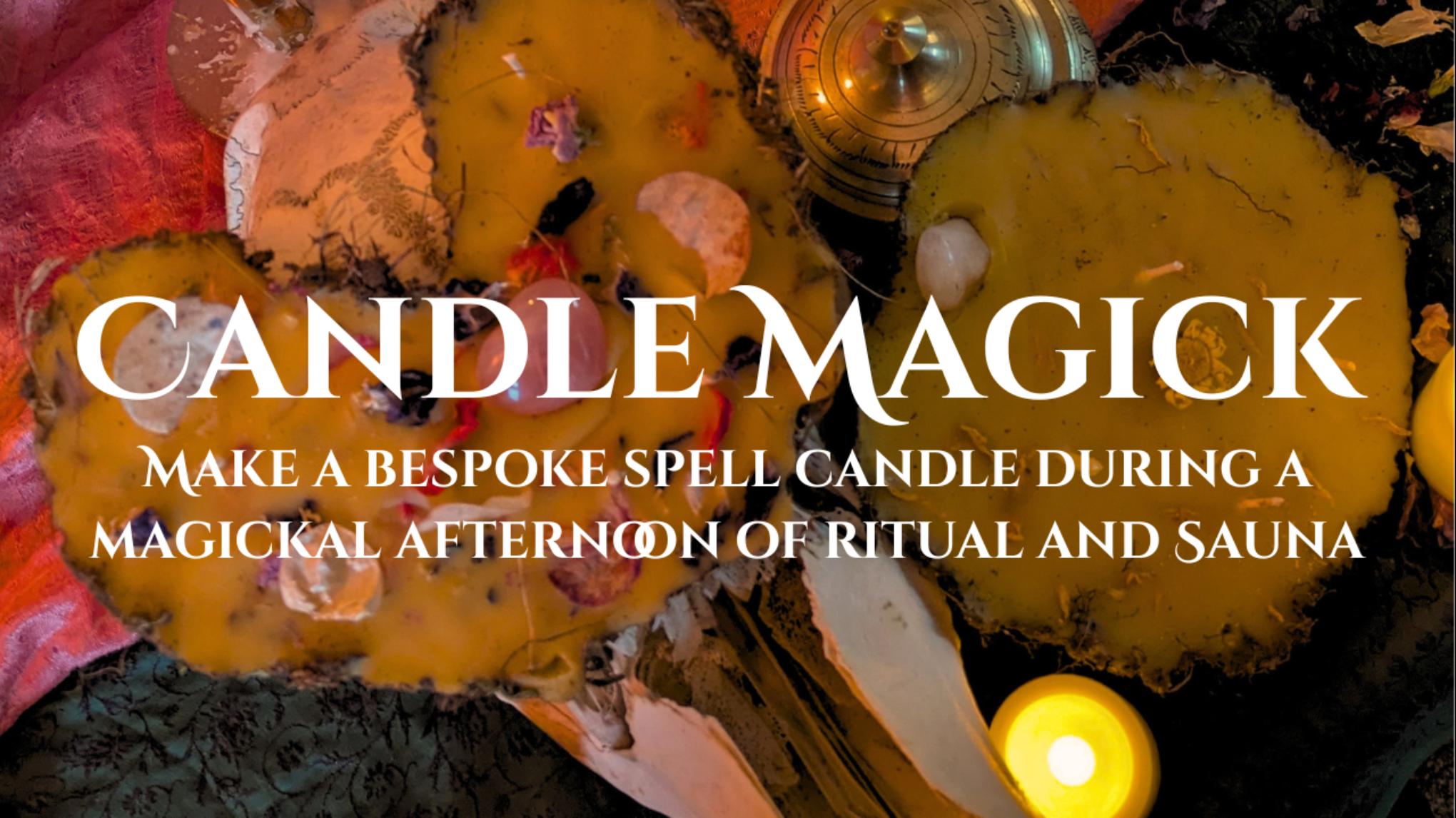 Candle Magick at Hot and Bothy