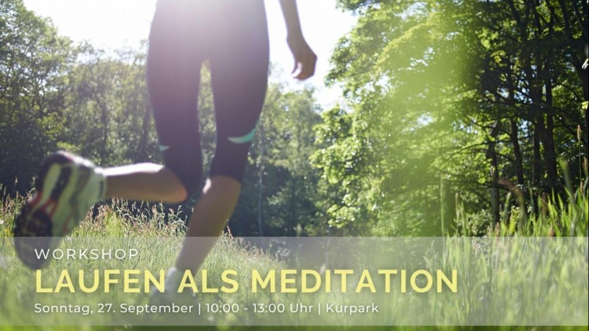 WORKSHOP | Laufen als Meditation