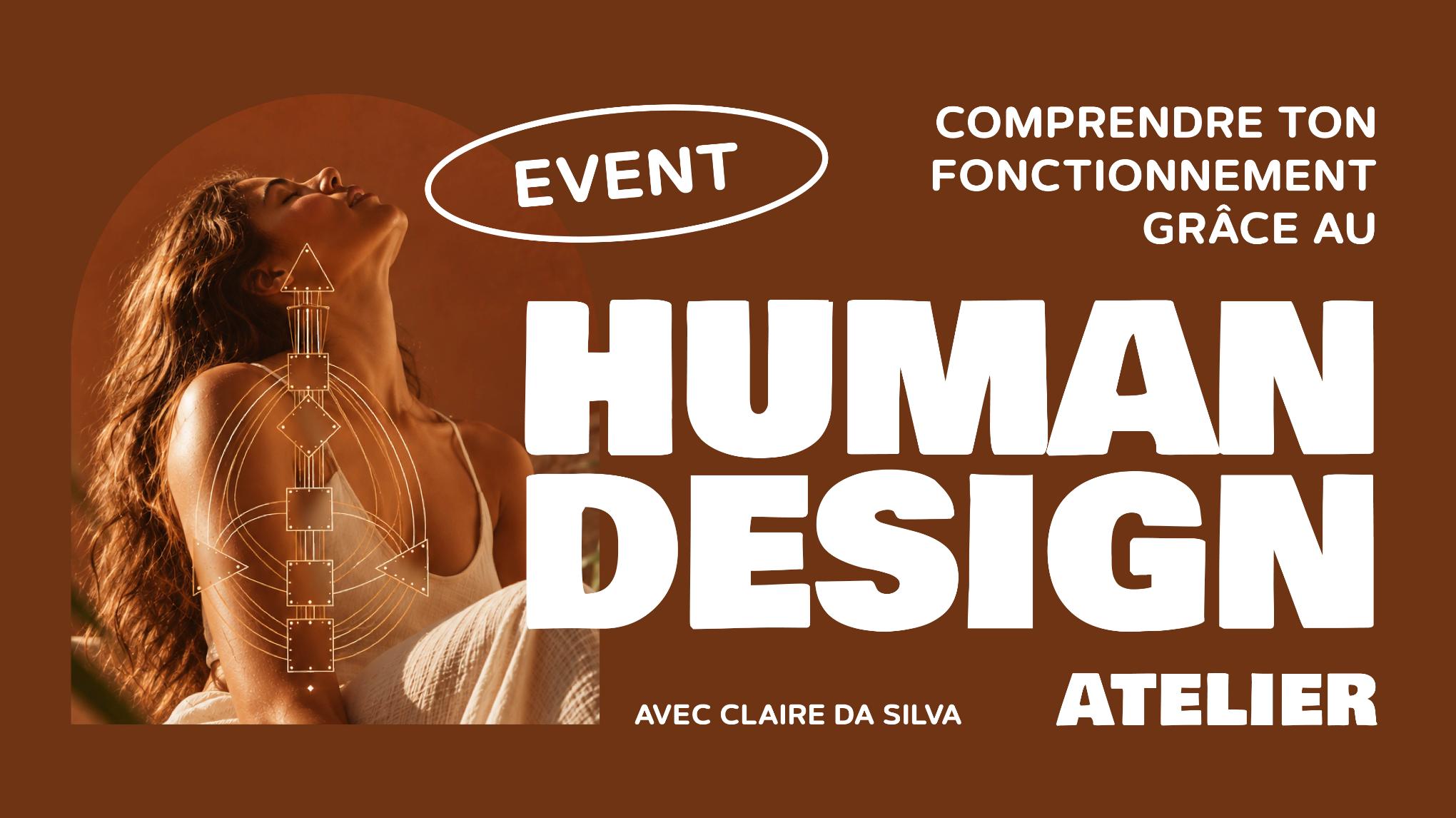 7 NOV. 🏄‍♂️ Atelier HUMAN DESIGN 🧘🏽‍♂️