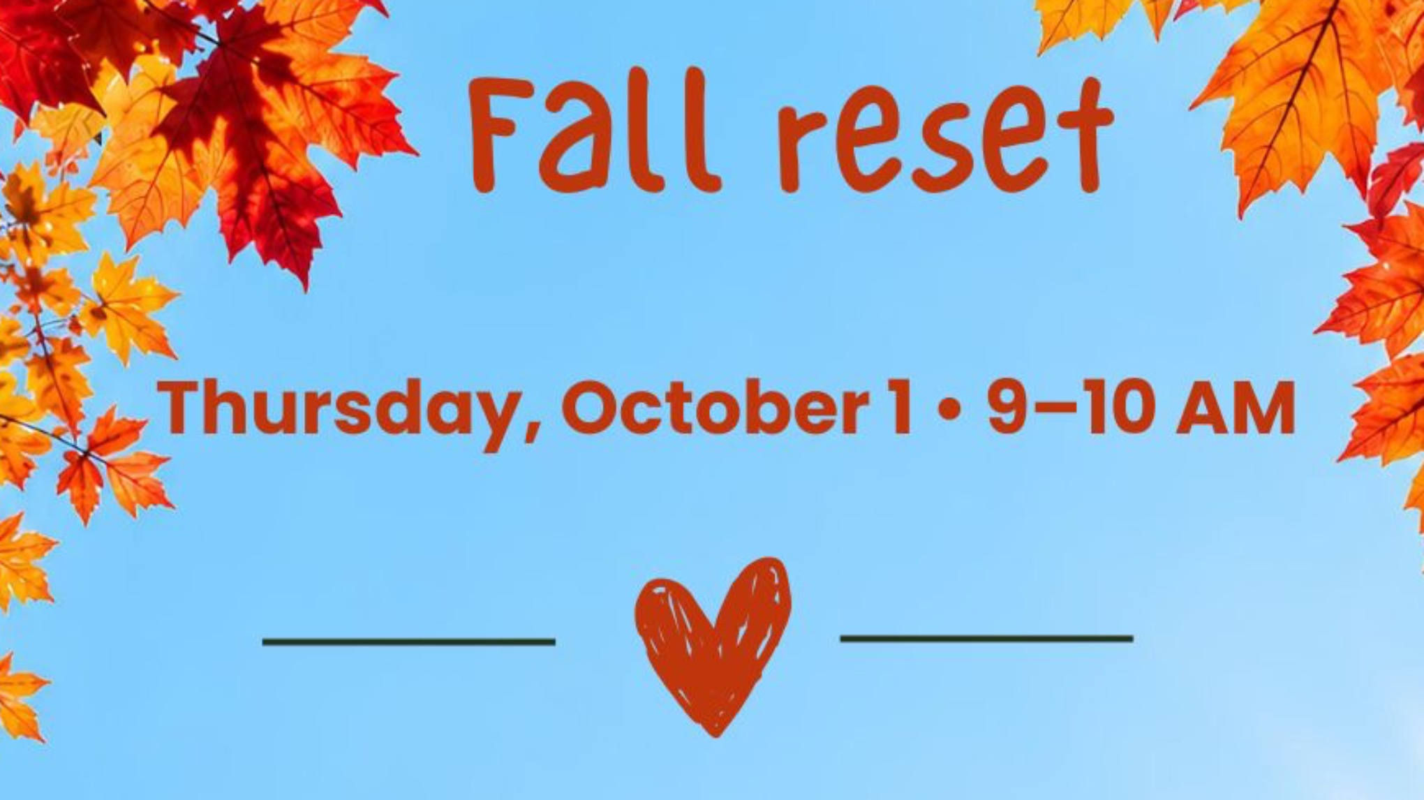 🍂 October 1st — Fall Reset