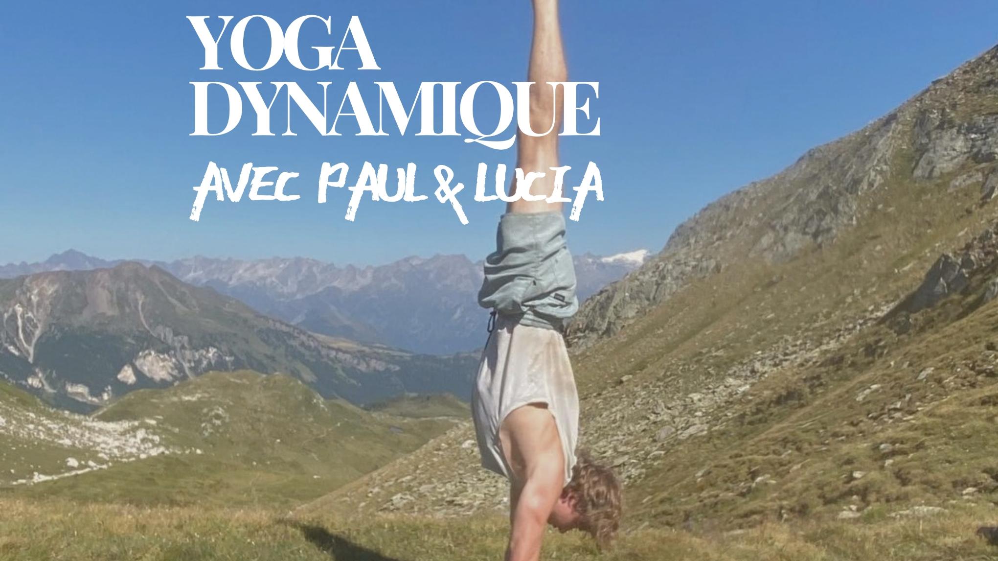 Yoga Dynamique spécial avec Lucia & Paul, professeur invité de Berlin