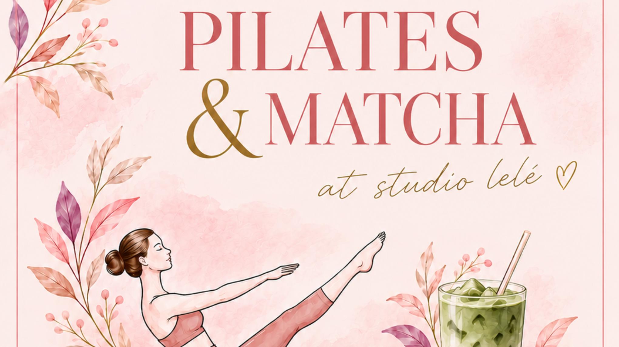 Pilates & Matcha event