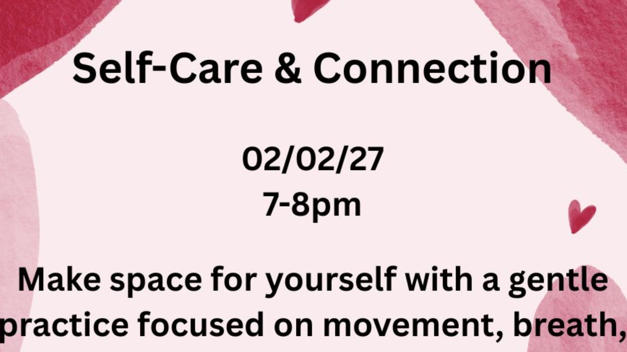 💗 February 1 — Self-Care & Connection