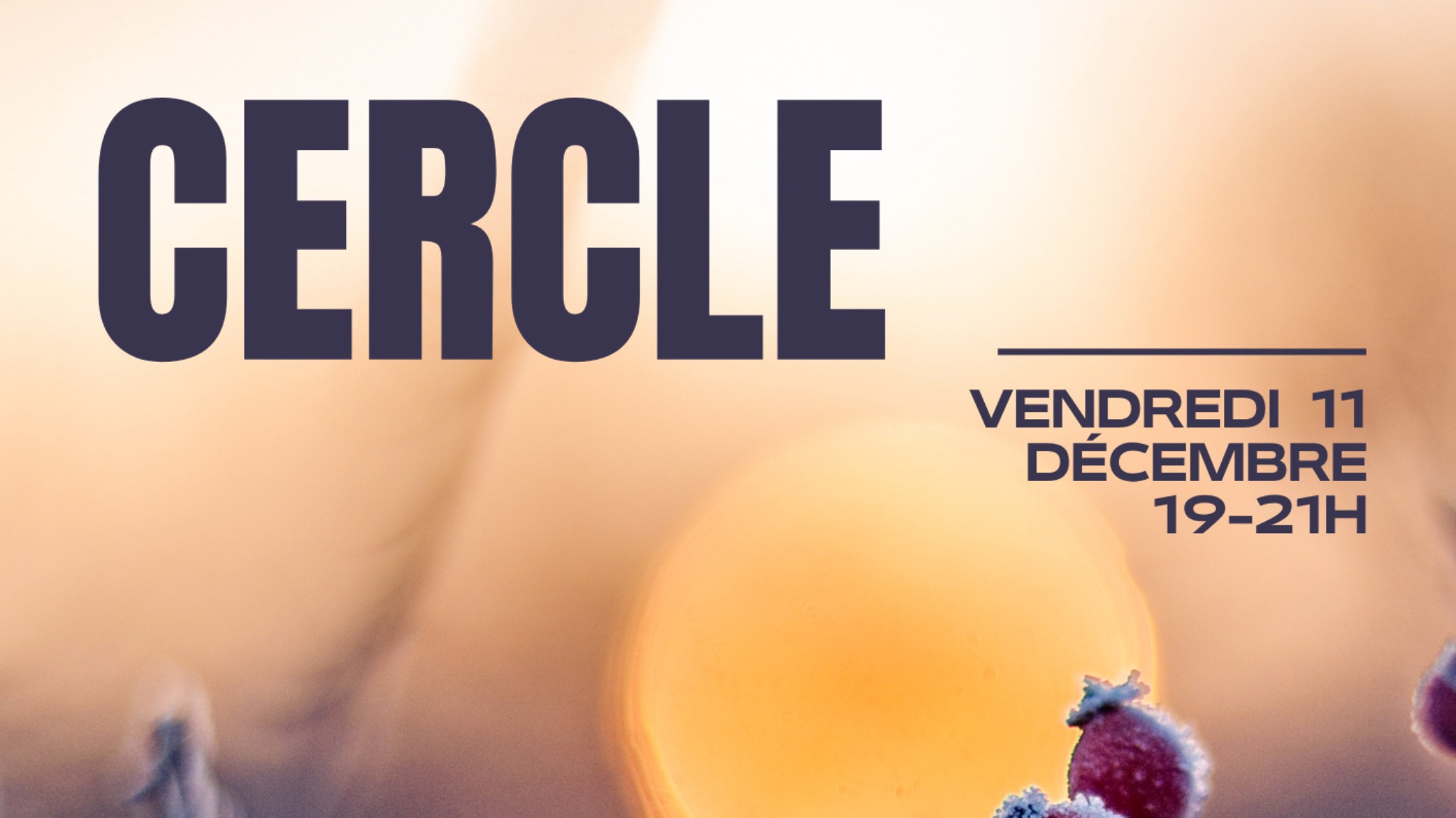 🌸 CERCLE :  Yule, rituels de passage et retour de la lumière