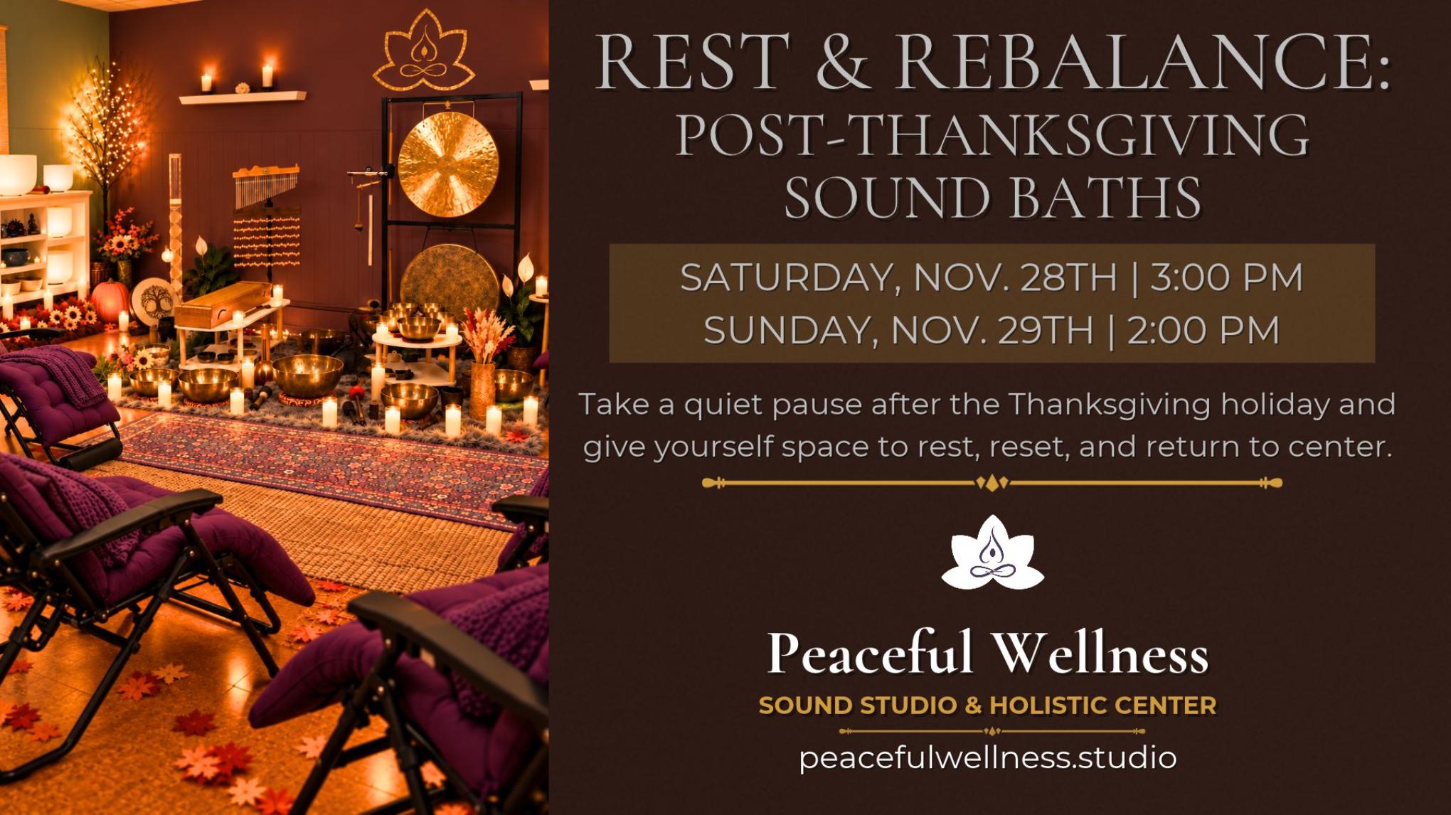 MADISON: Rest & Rebalance: A Post-Thanksgiving Sound Bath