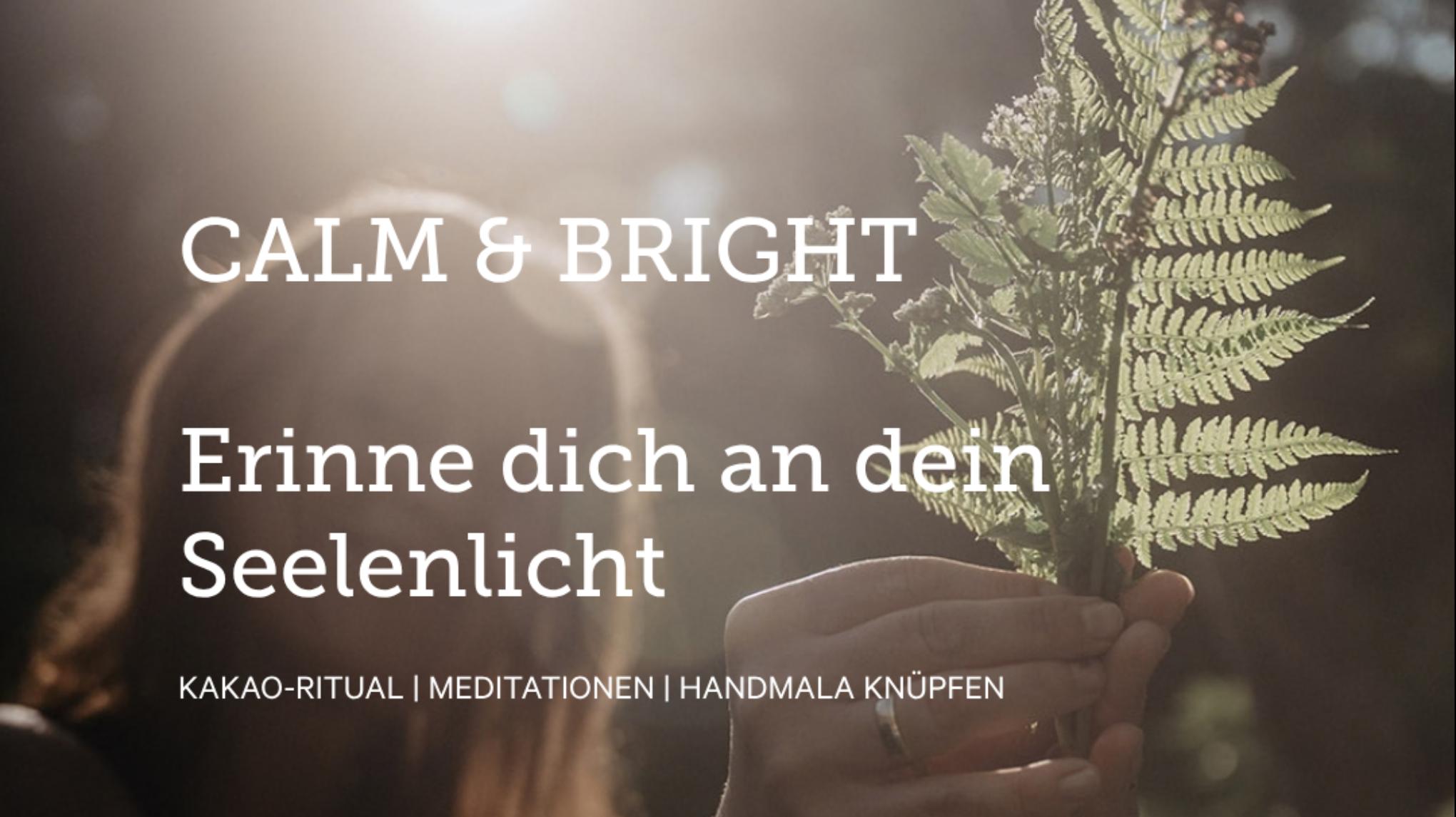 Calm & Bright - Advent Workshop