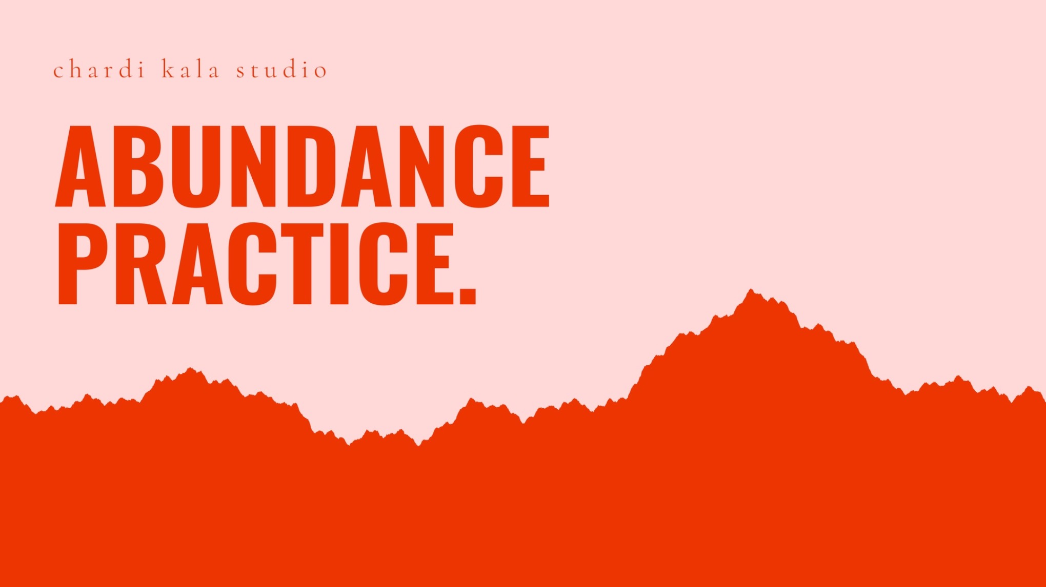Abundance Practice "Subagh Kriya"