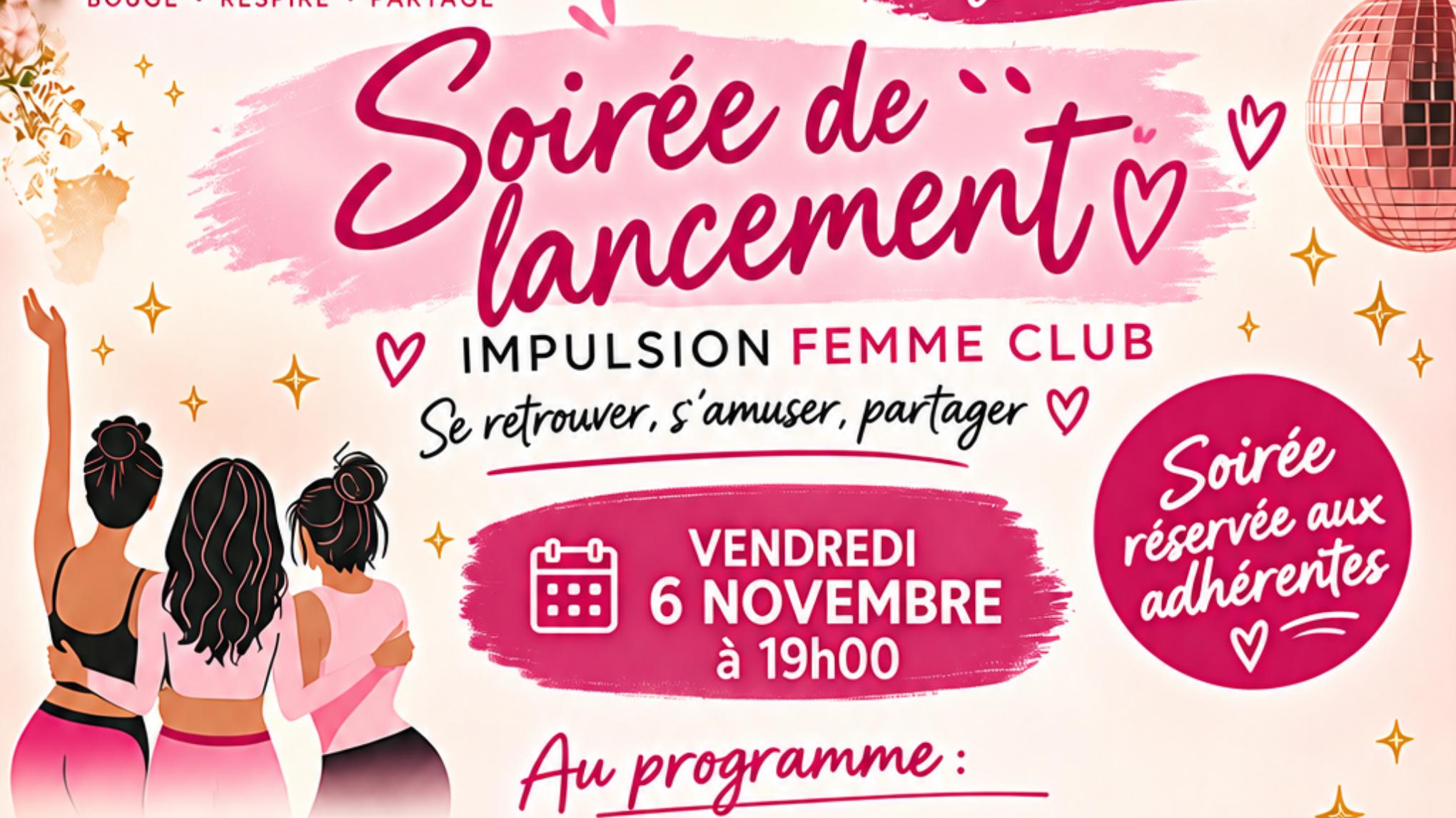Soirée de lancement Impulsion Femme Club