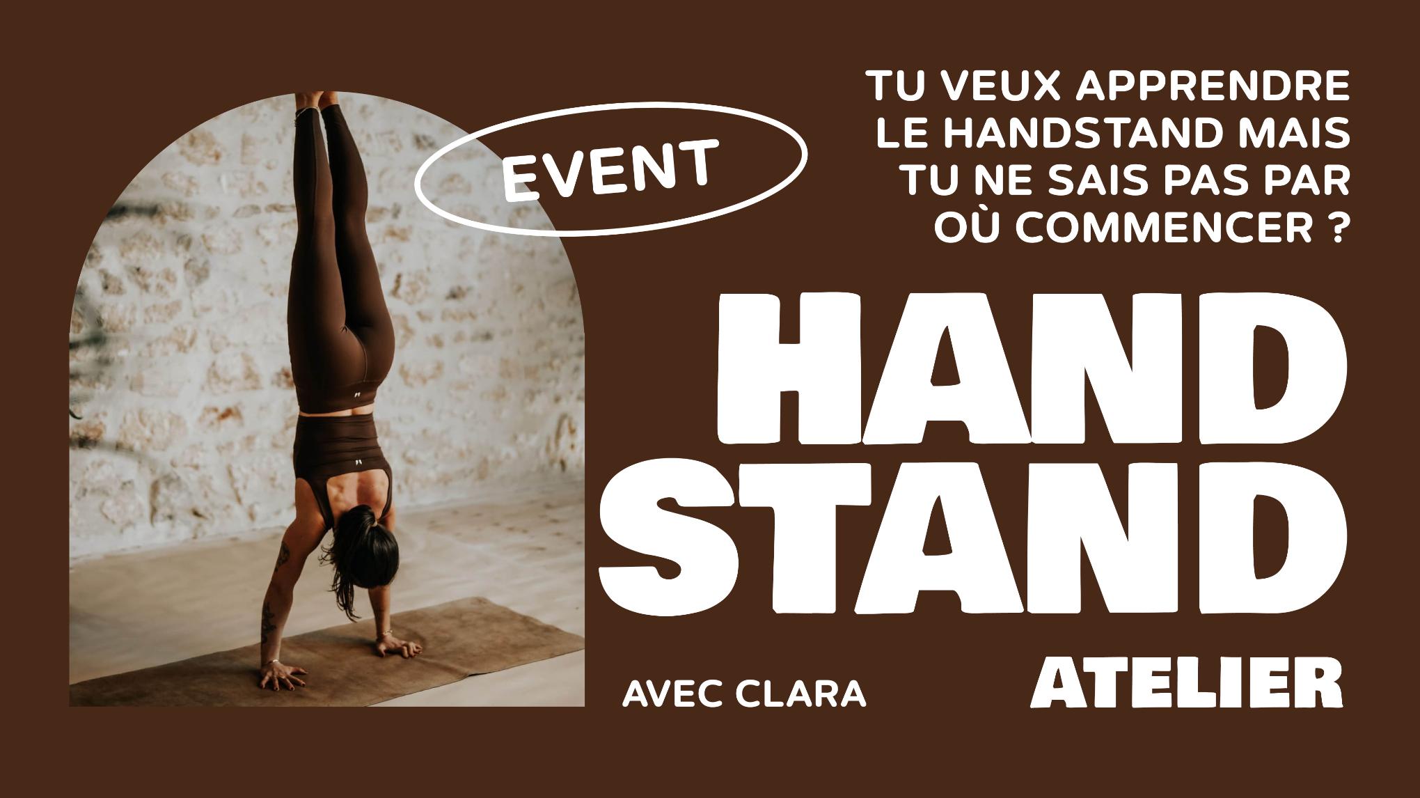 31 OCT. 🤸🏾‍♀️ Atelier HANDSTAND avec Clara 👣