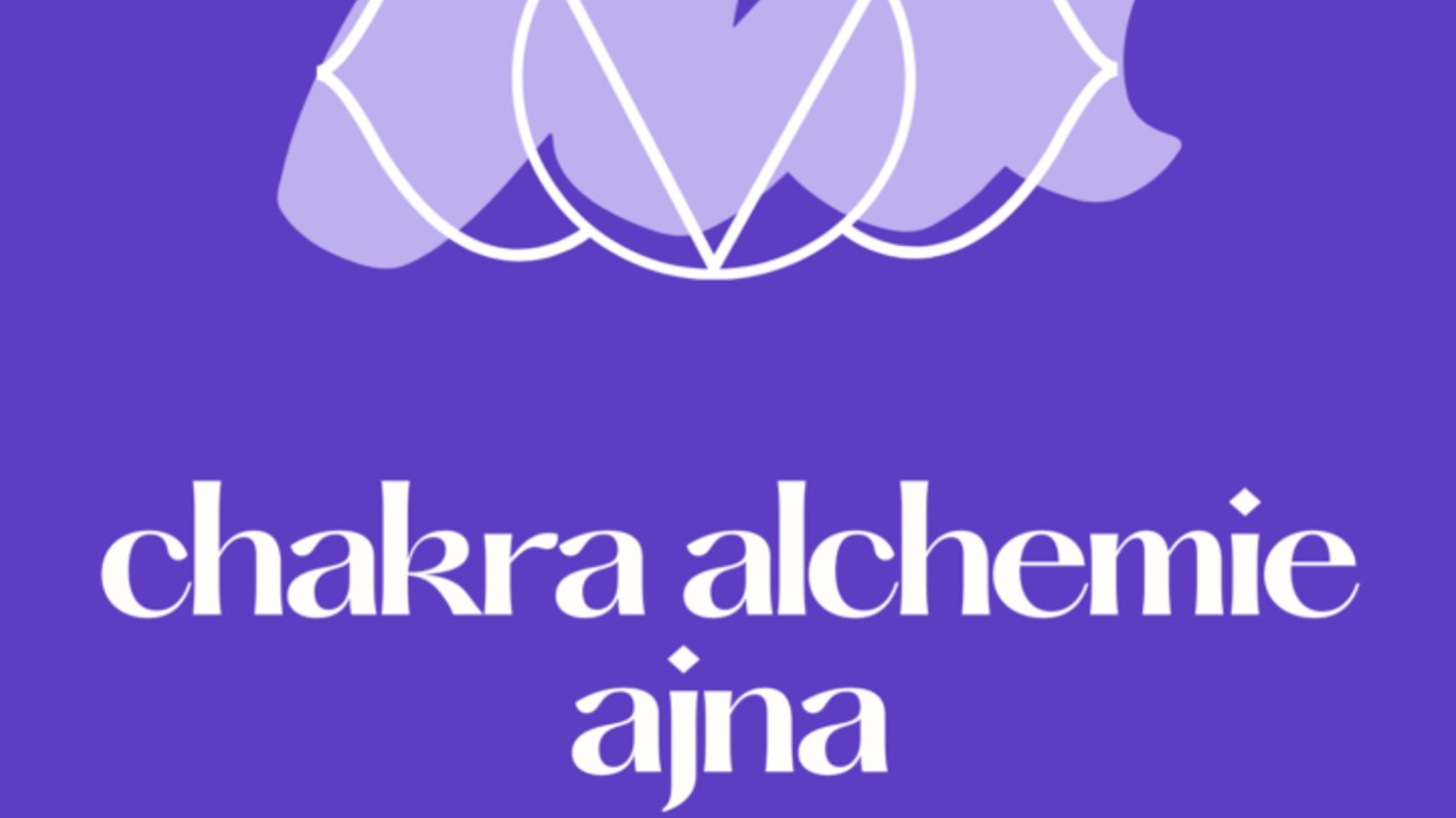 Chakra Alchemie - Ajna - 3. Auge