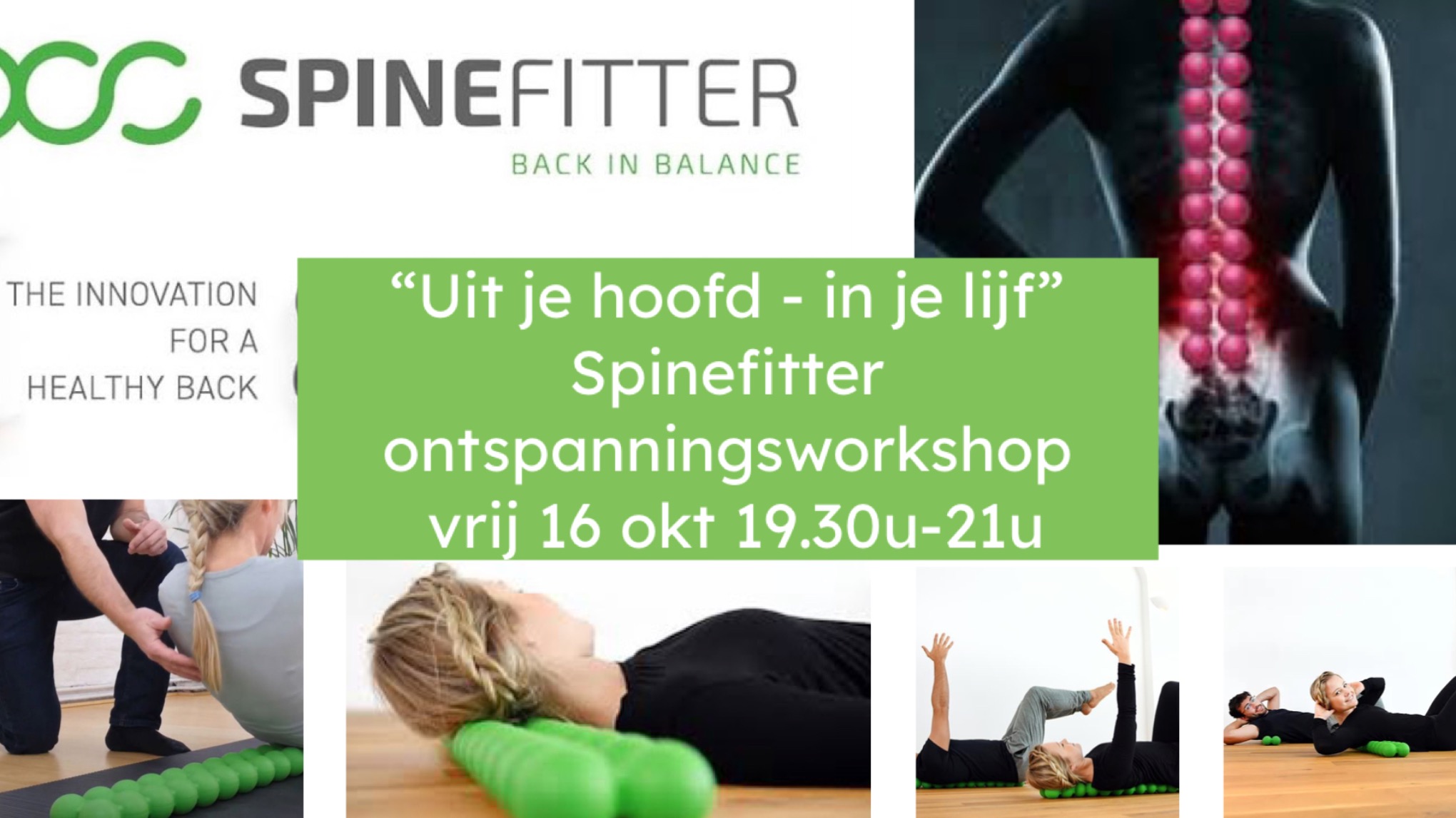“Uit je hoofd - in je lijf”: Spinefitter ontspanningsworkshop