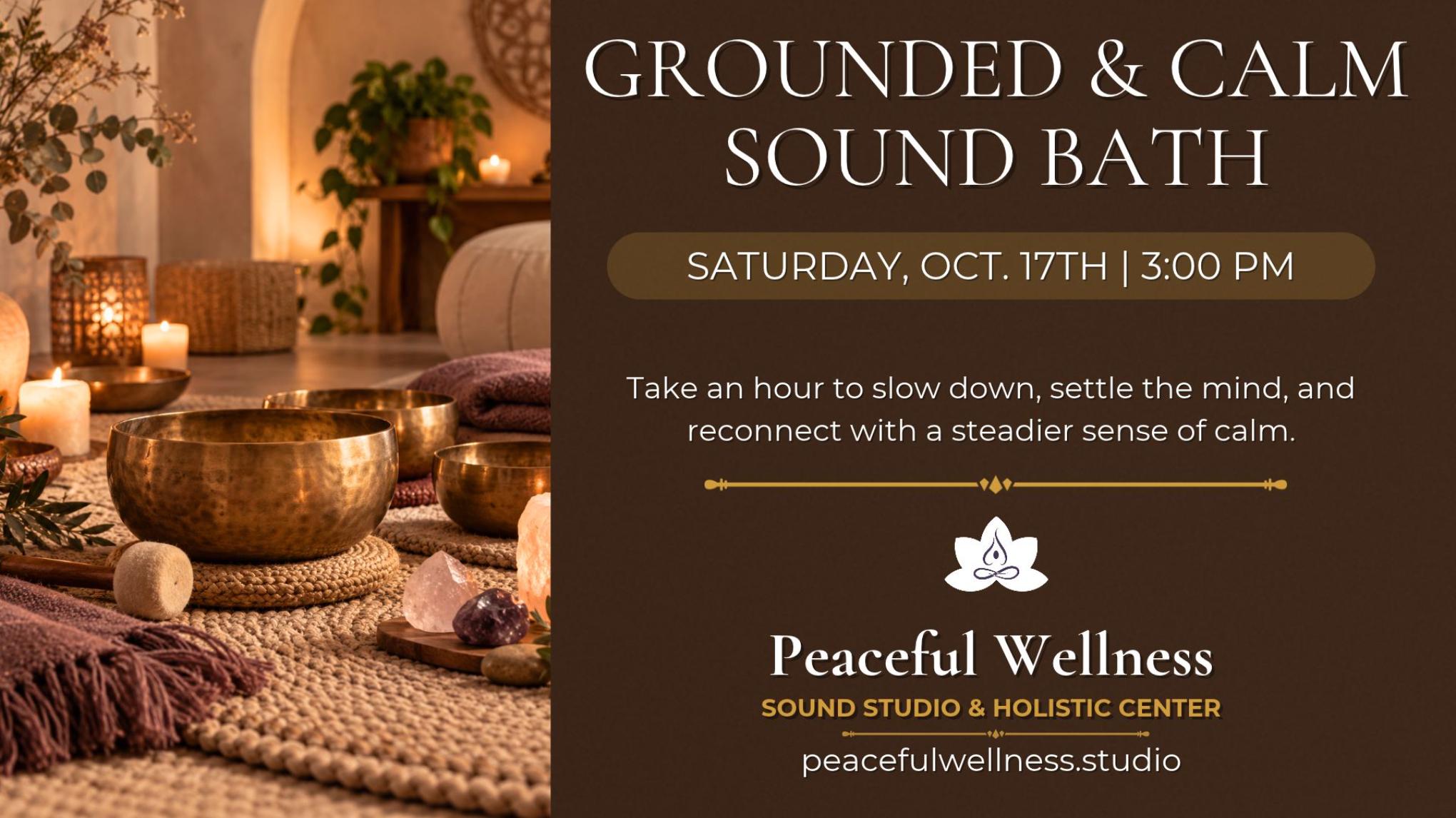 MADISON: Grounded & Calm Sound Bath