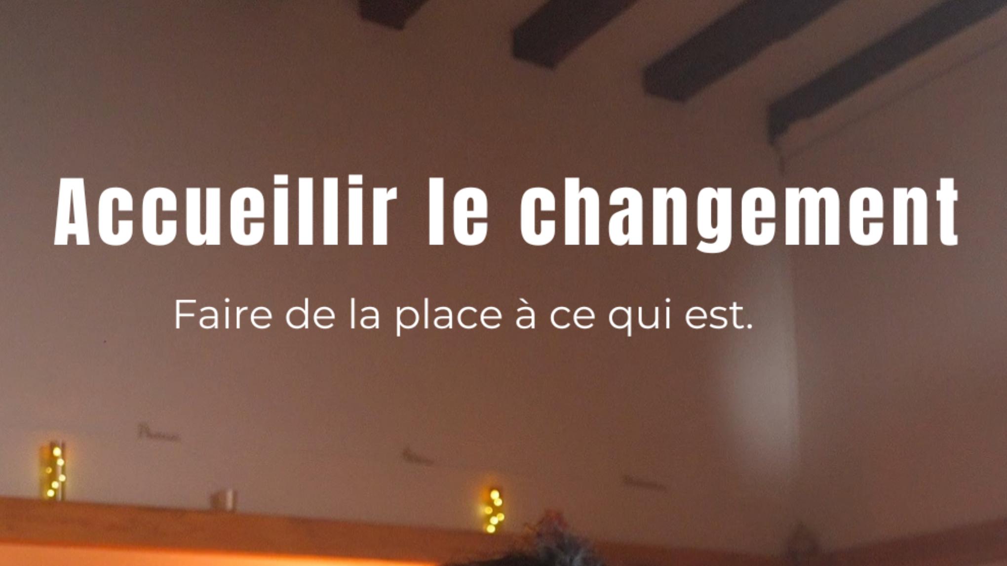 Accueillir le changement ° Yin - Hypnose