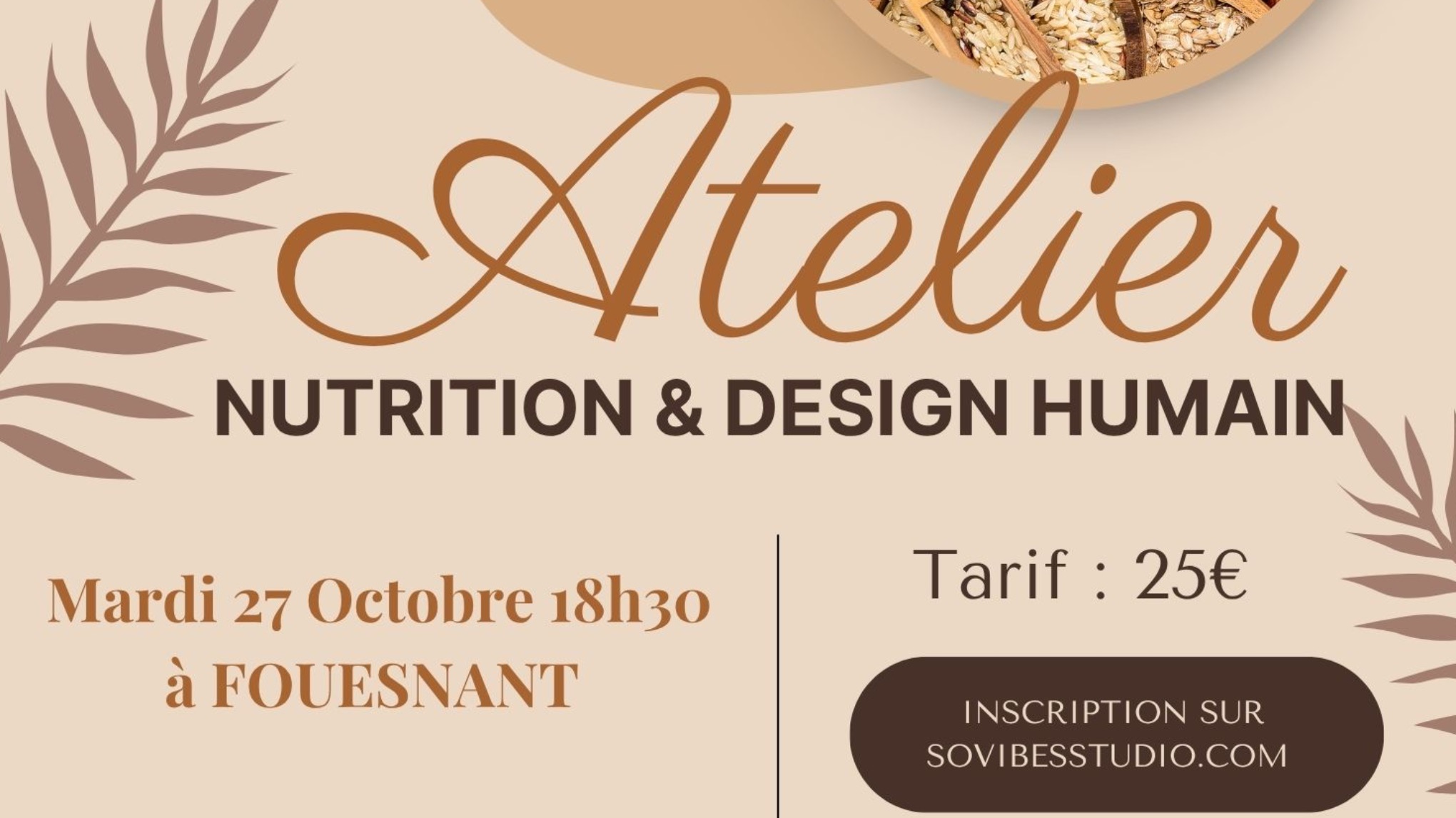 Atelier bien être : nutrition ET design humain
