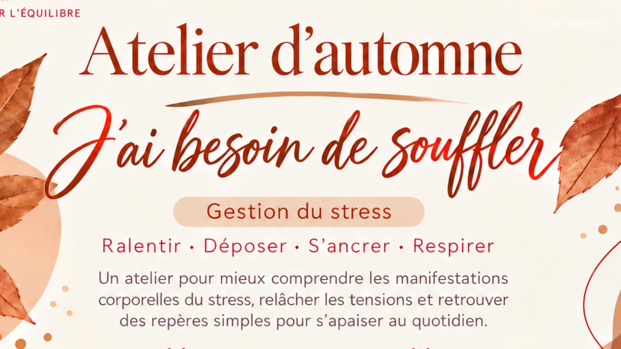 J'ai besoin de Souffler