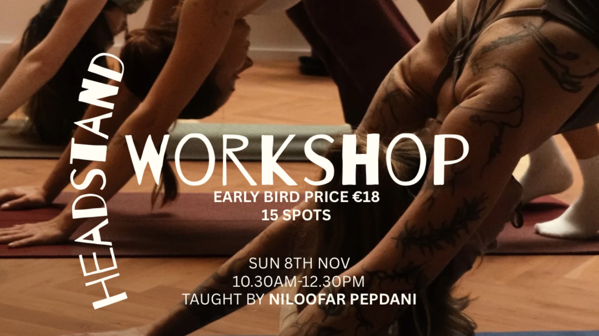 headstand workshop w/ Niloofar Pepdani