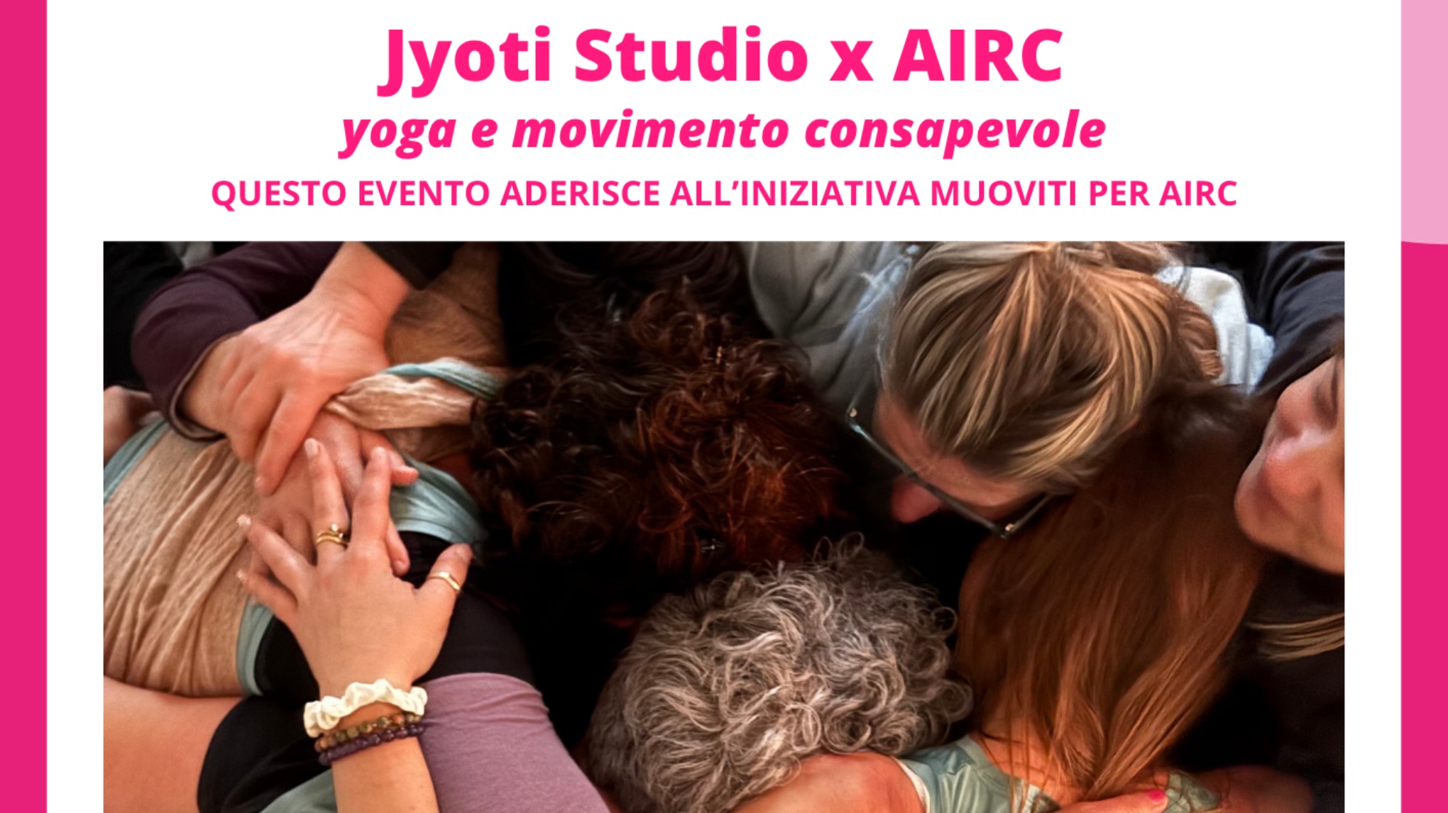 Jyoti Studio x AIRC - yoga e movimento consapevole