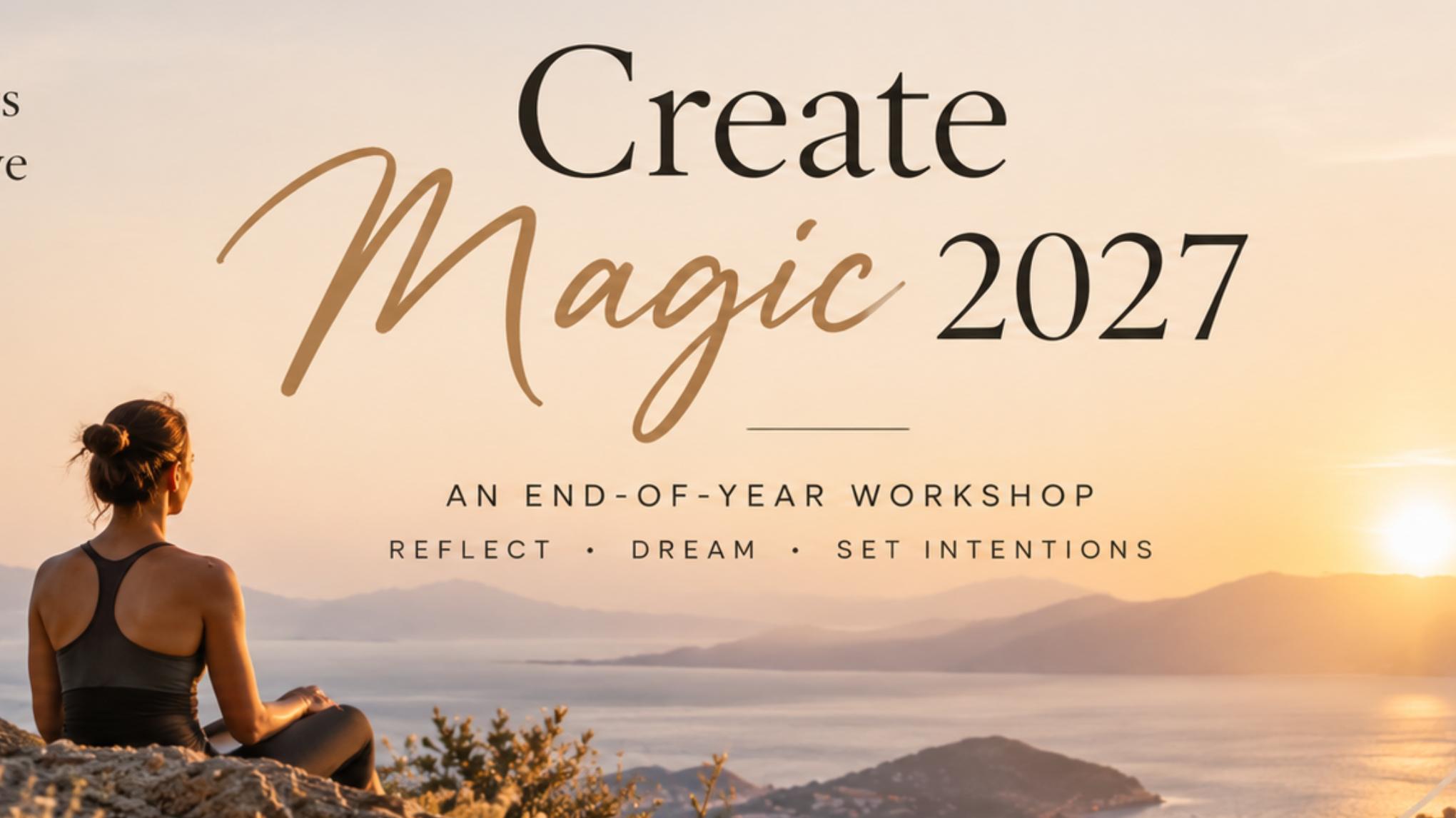 Create Magic 2027