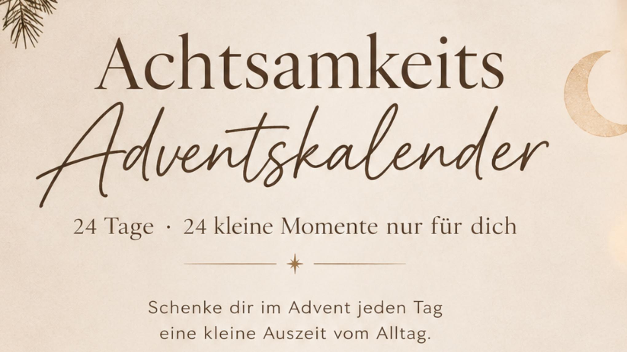 Adventskalender - 24 Achtsamkeitsübungen